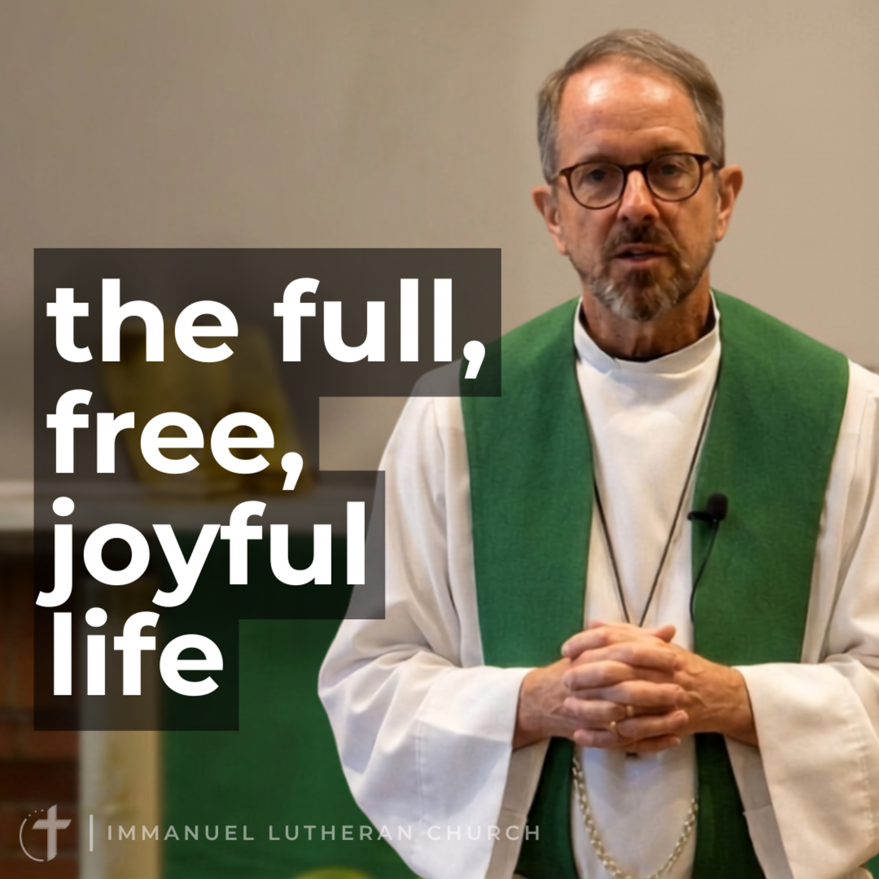 "The Full, Free, Joyful Life" - Rev. Jeff VanOsdol episode artwork