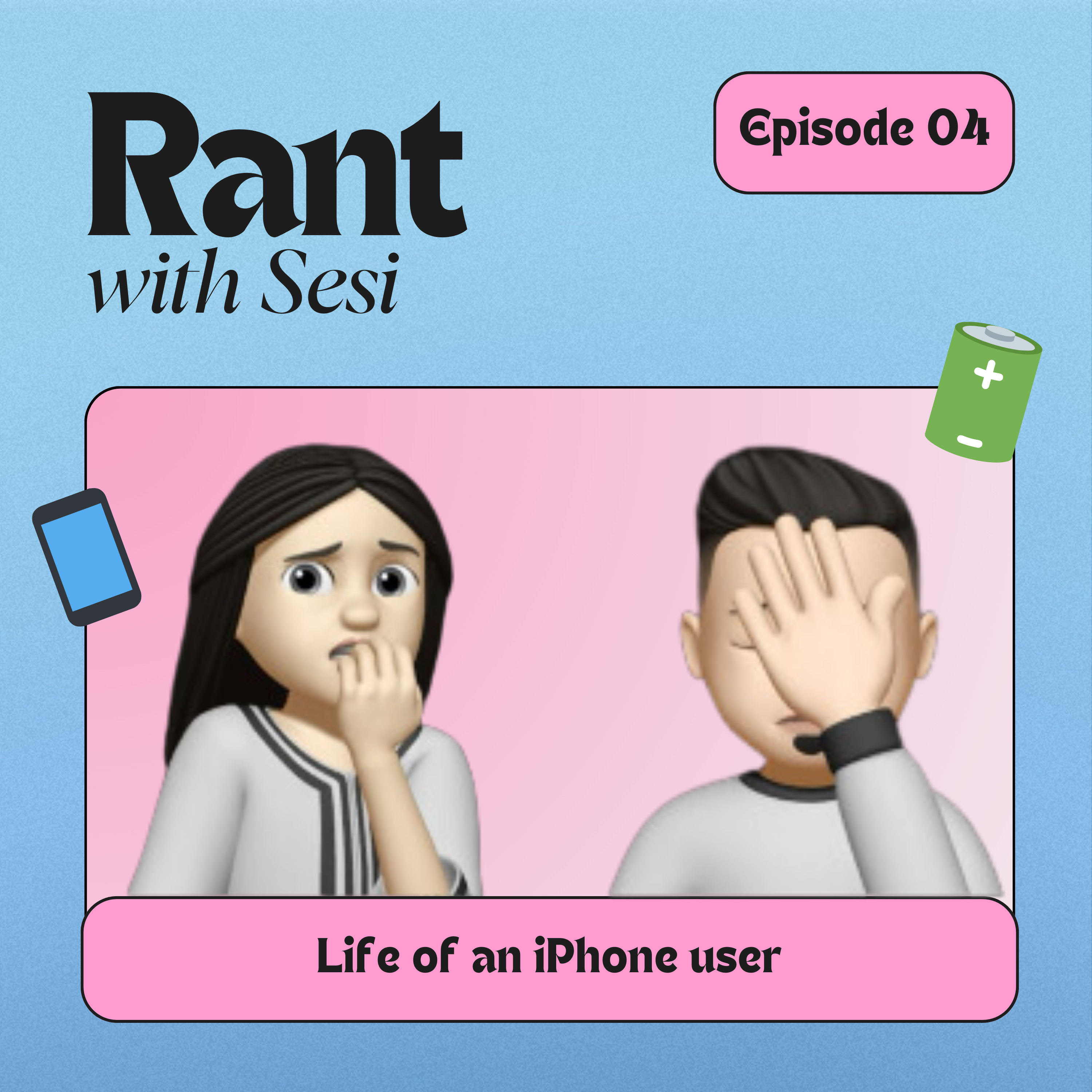 S01E04 - Life of an iPhone user ft. Lopa episode artwork