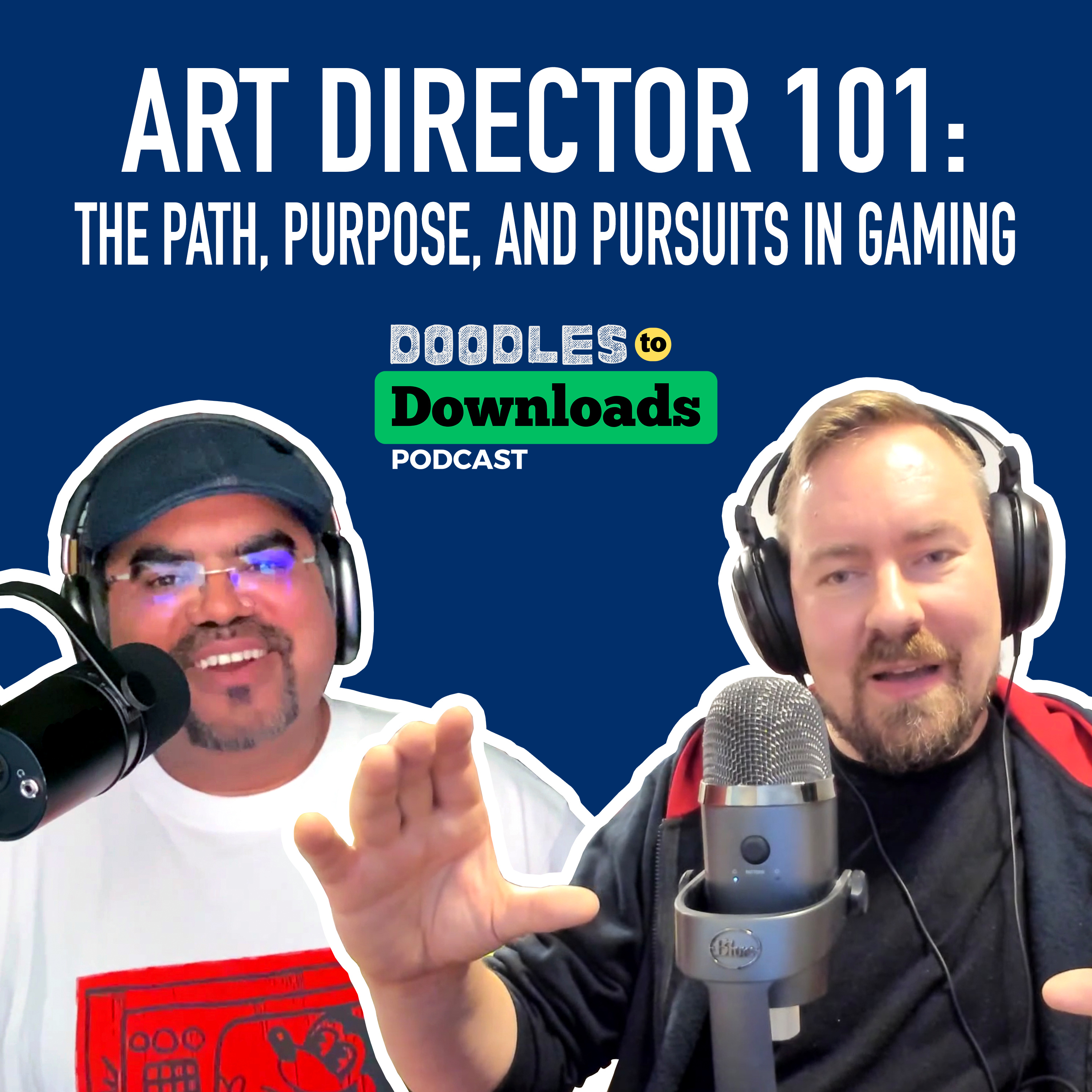 Doodles to Downloads: A Game Art Podcast