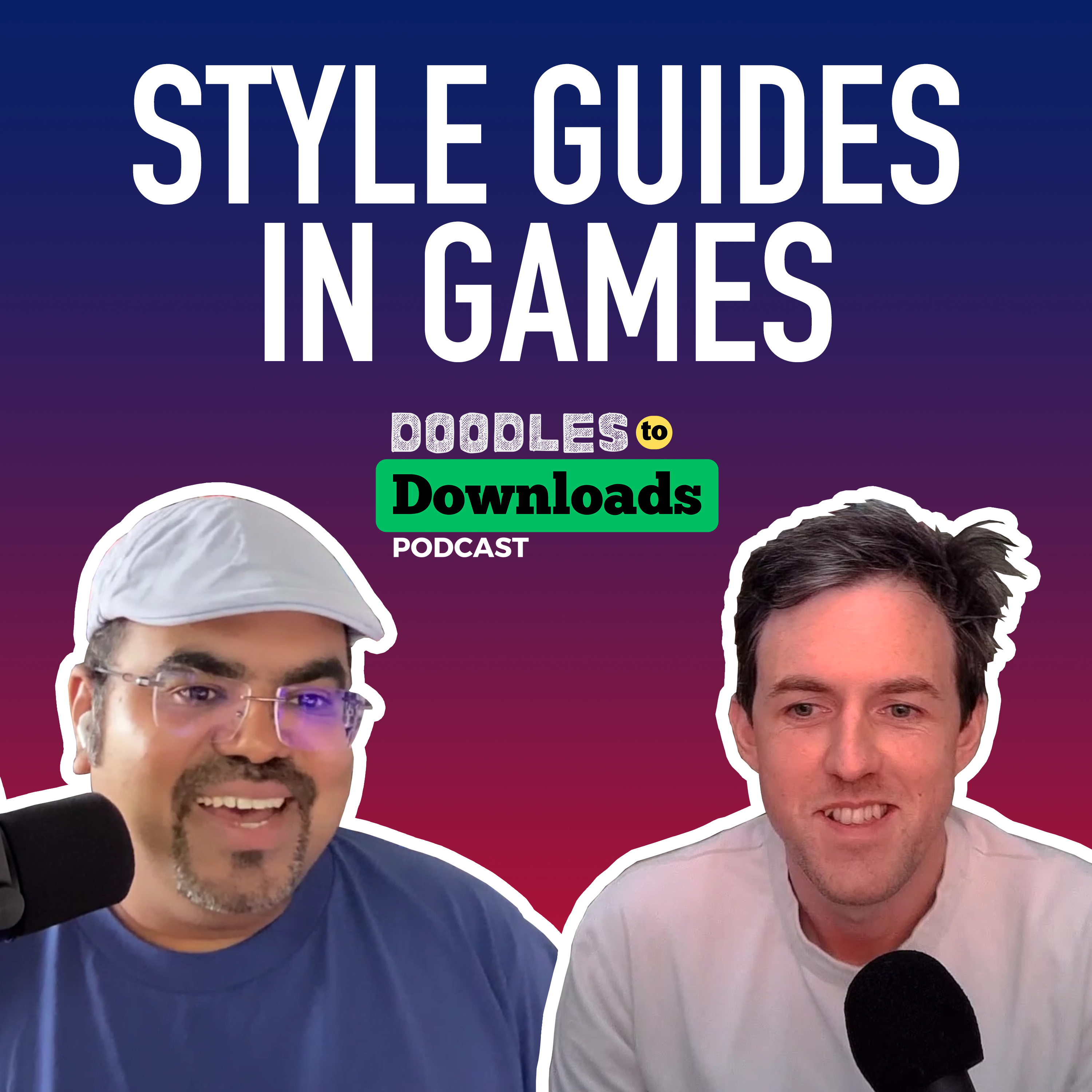 Doodles to Downloads: A Game Art Podcast
