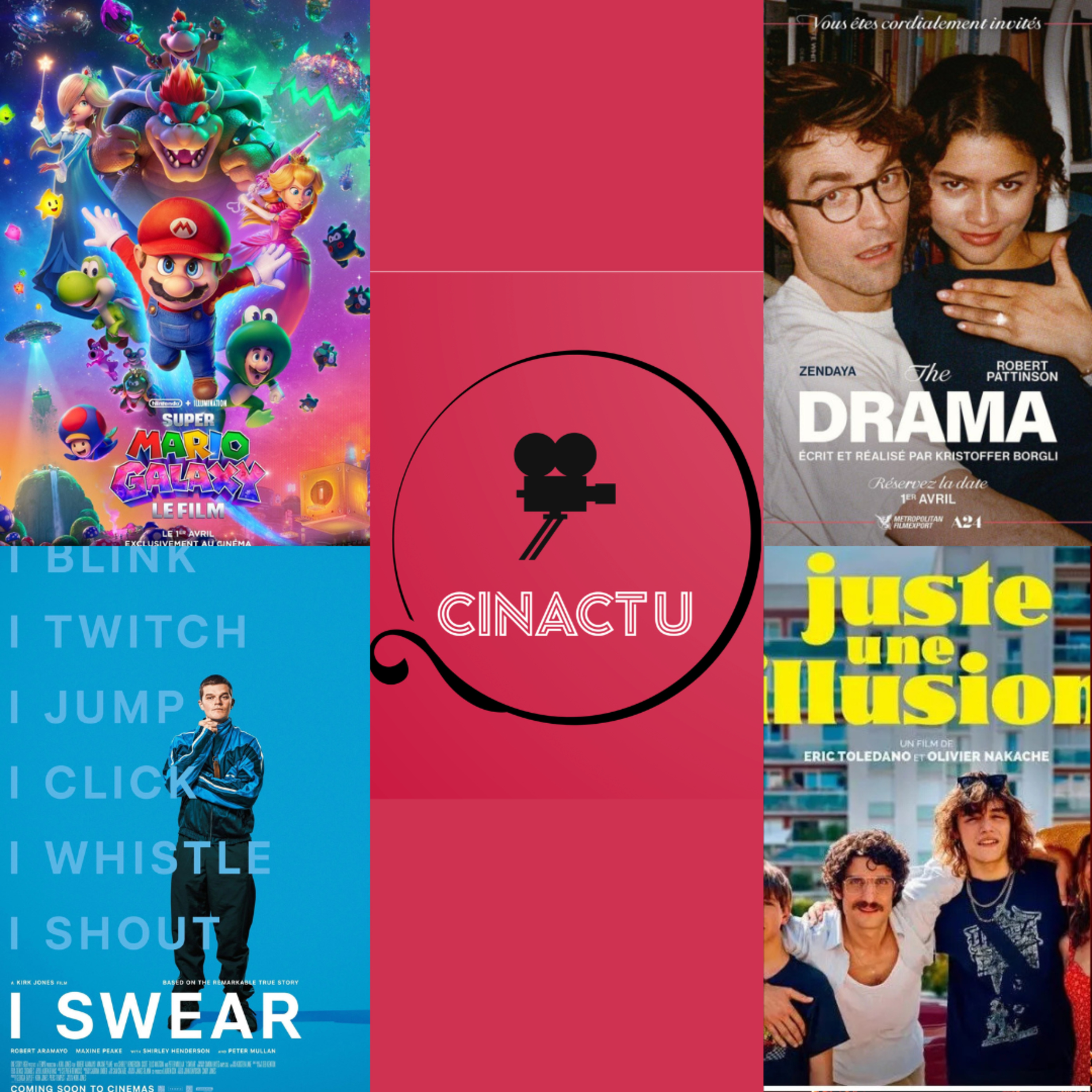 CinActu #55: Super Mario Galaxy, The Drama, I Swear, Juste une Illusion, Good Luck Have Fun Don’t Die, Truly Naked, La Corde au Cou, Silent Friend, Yellow Letters, La Danse des Renards & films en bref episode artwork