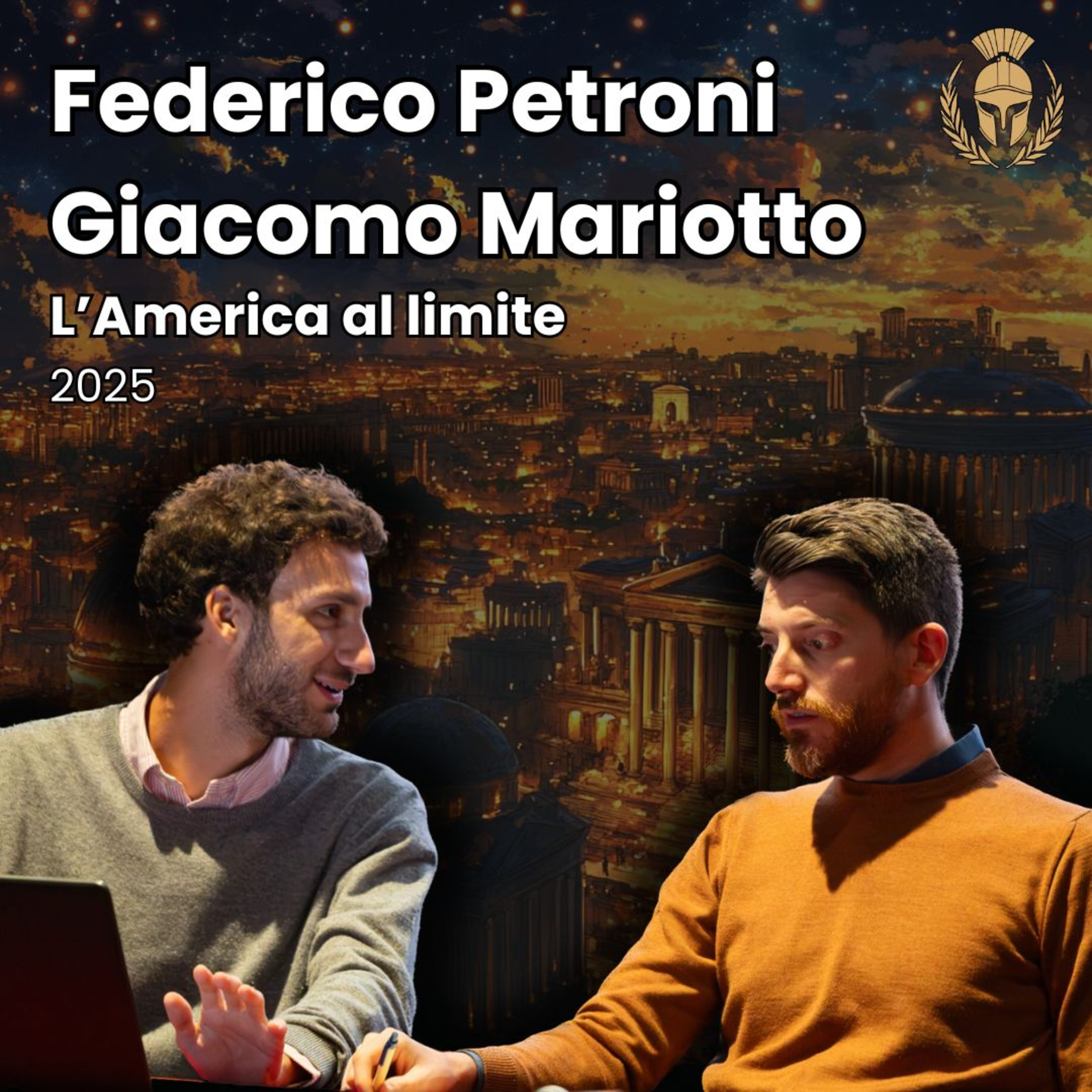Ep.93 - Federico Petroni, Giacomo Mariotto - L'America al limite episode artwork