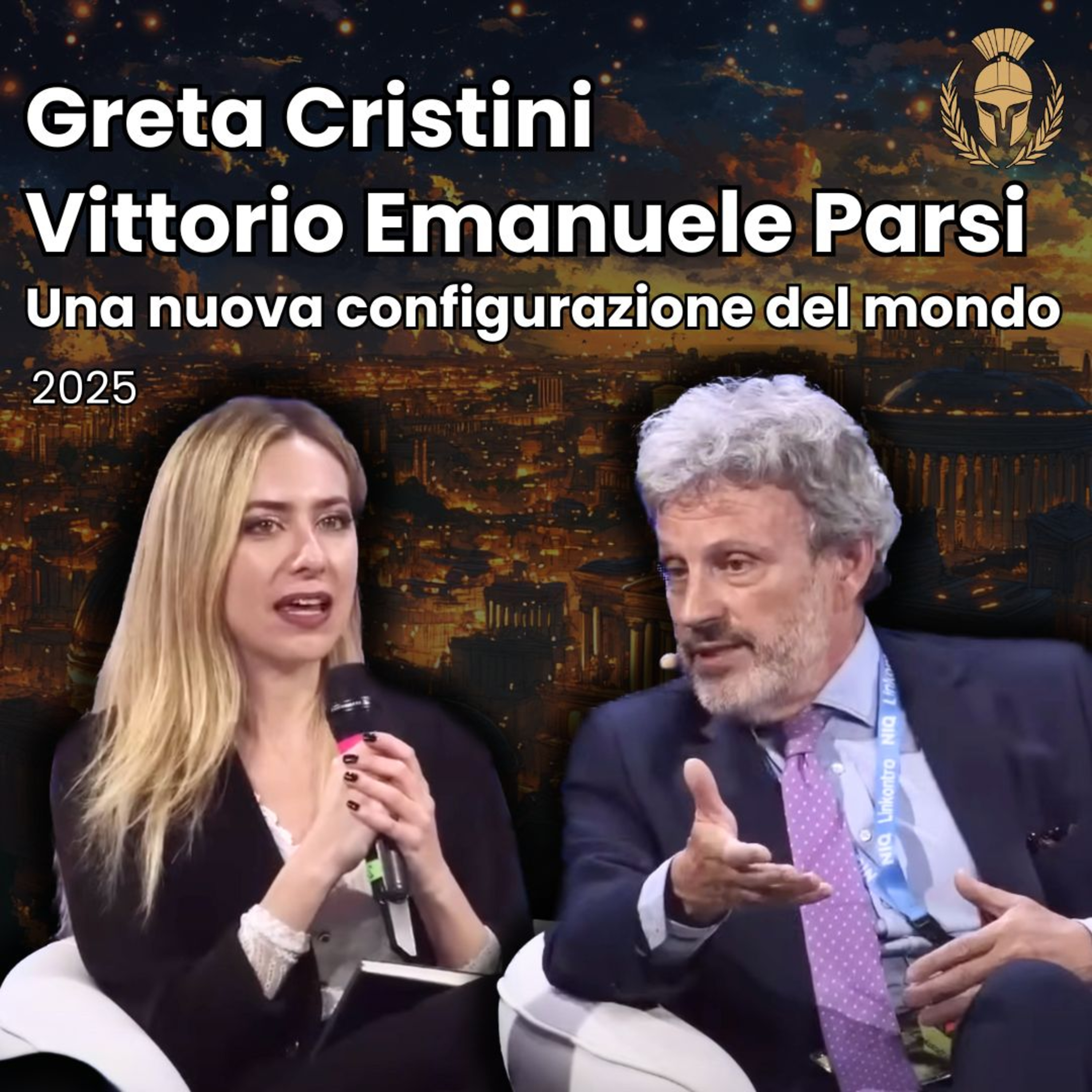 Ep.102 - Vittorio Emanuele Parsi, Greta Cristini - Una nuova configurazione del mondo episode artwork