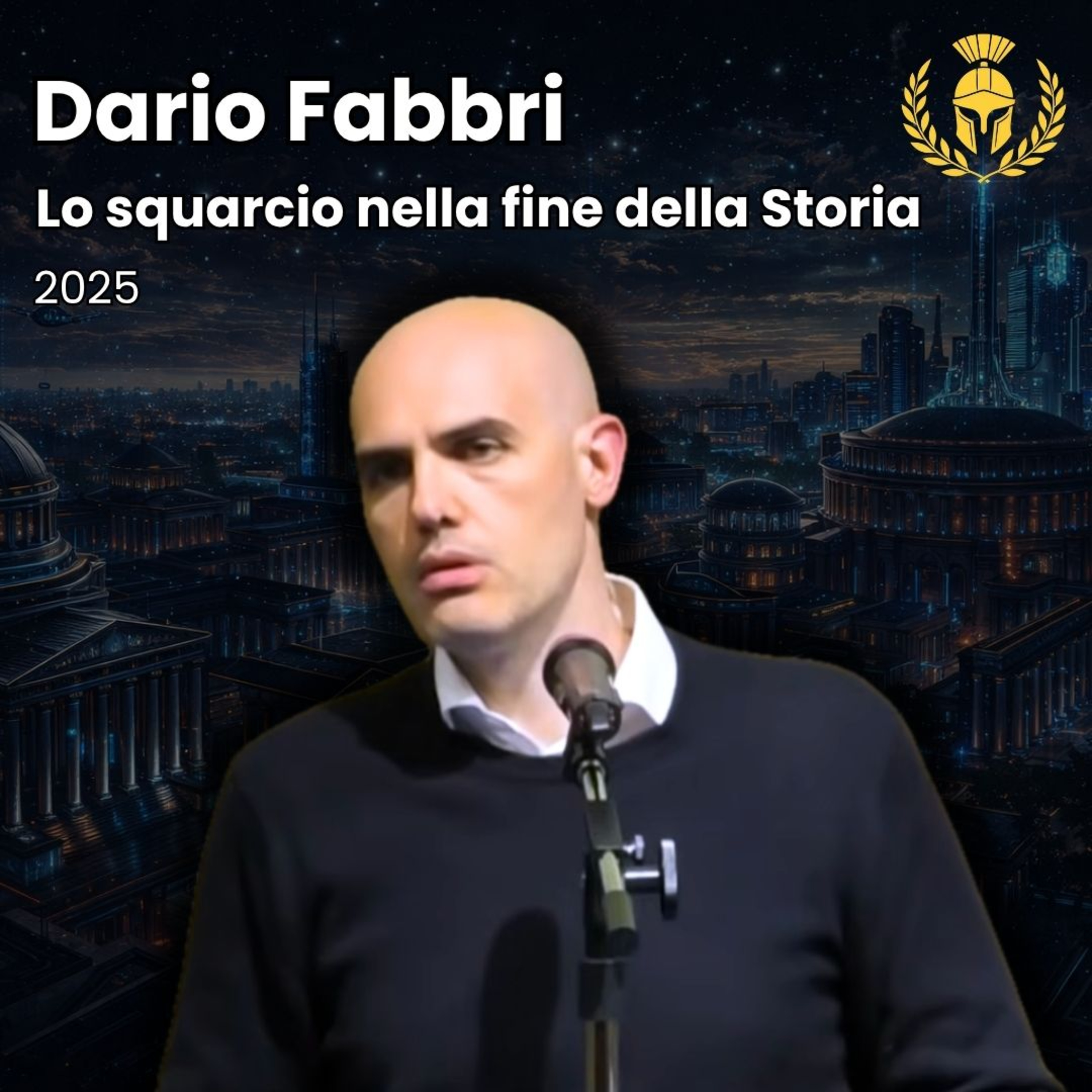 Ep.137 - Dario Fabbri - Lo squarcio nella fine della Storia episode artwork