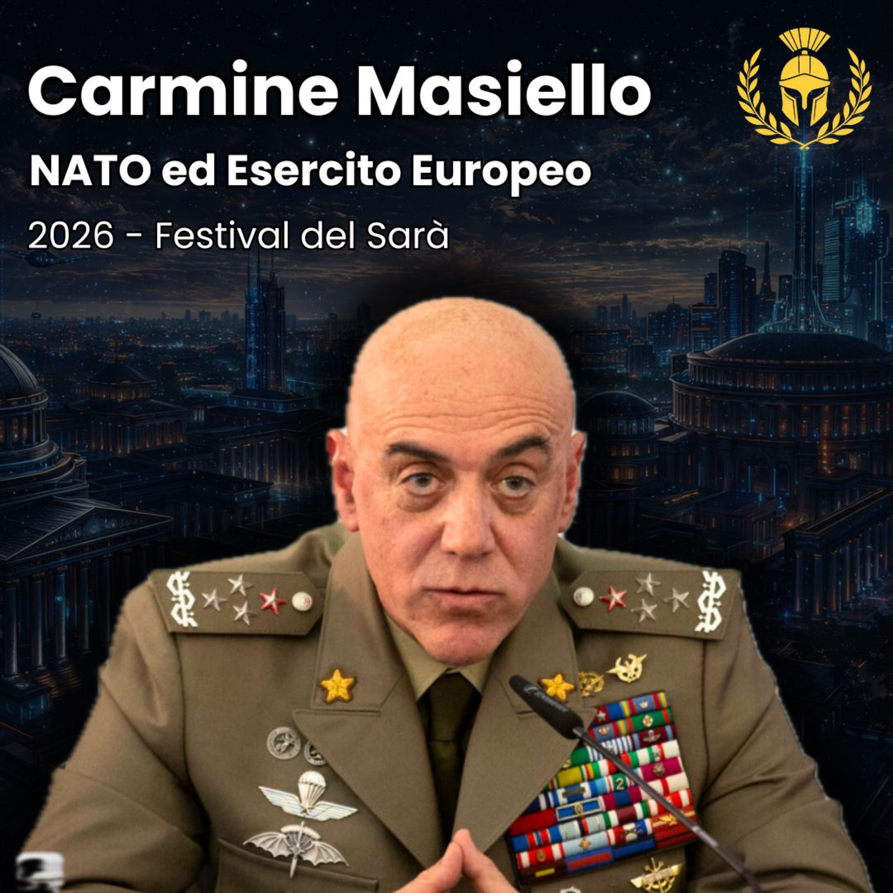 Ep.140 - Carmine Masiello - NATO ed Esercito Europeo episode artwork