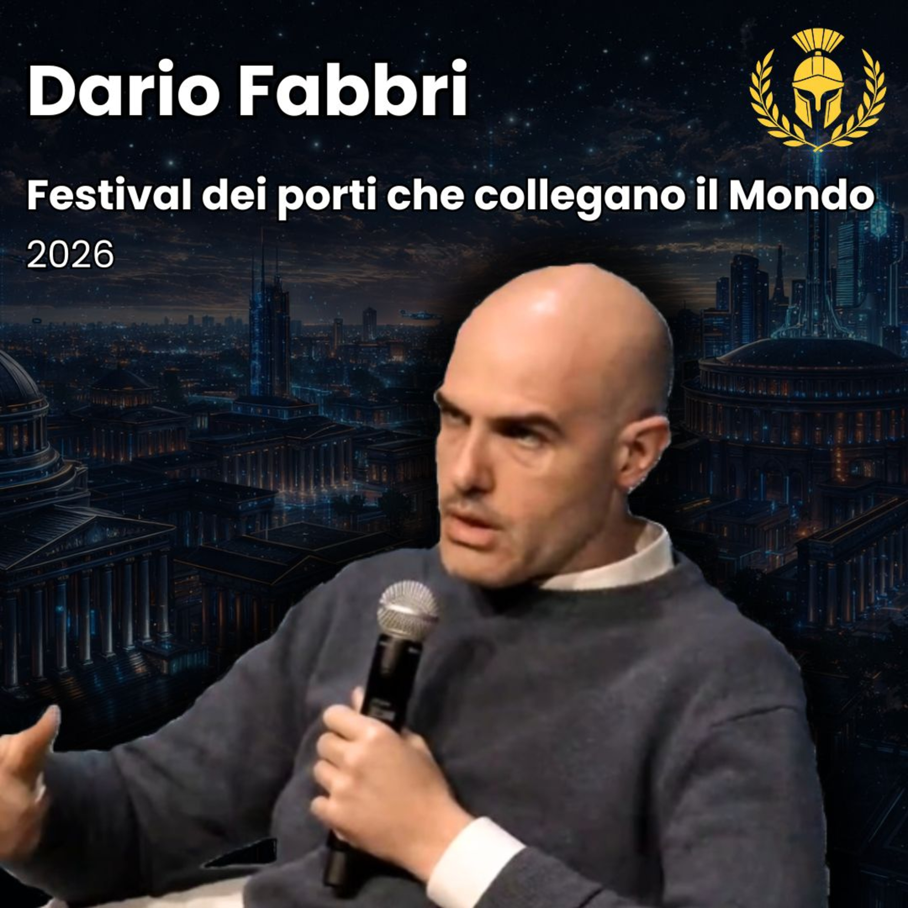Ep.153 - Dario Fabbri - Il Festival dei porti che collegano il Mondo episode artwork