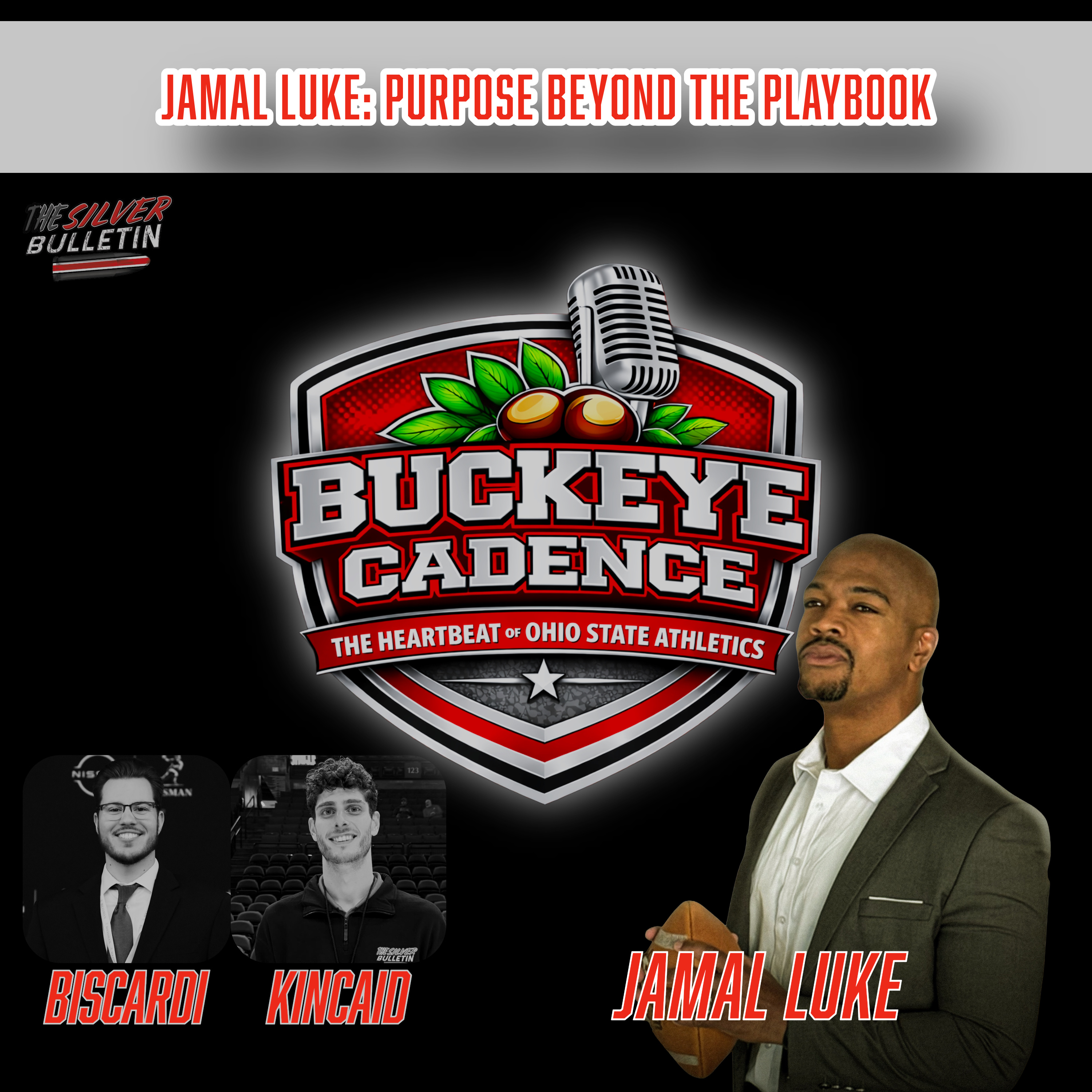 Jamal Luke: Purpose Beyond the Playbook; Untold Stories from the 2002 Buckeyes episode artwork