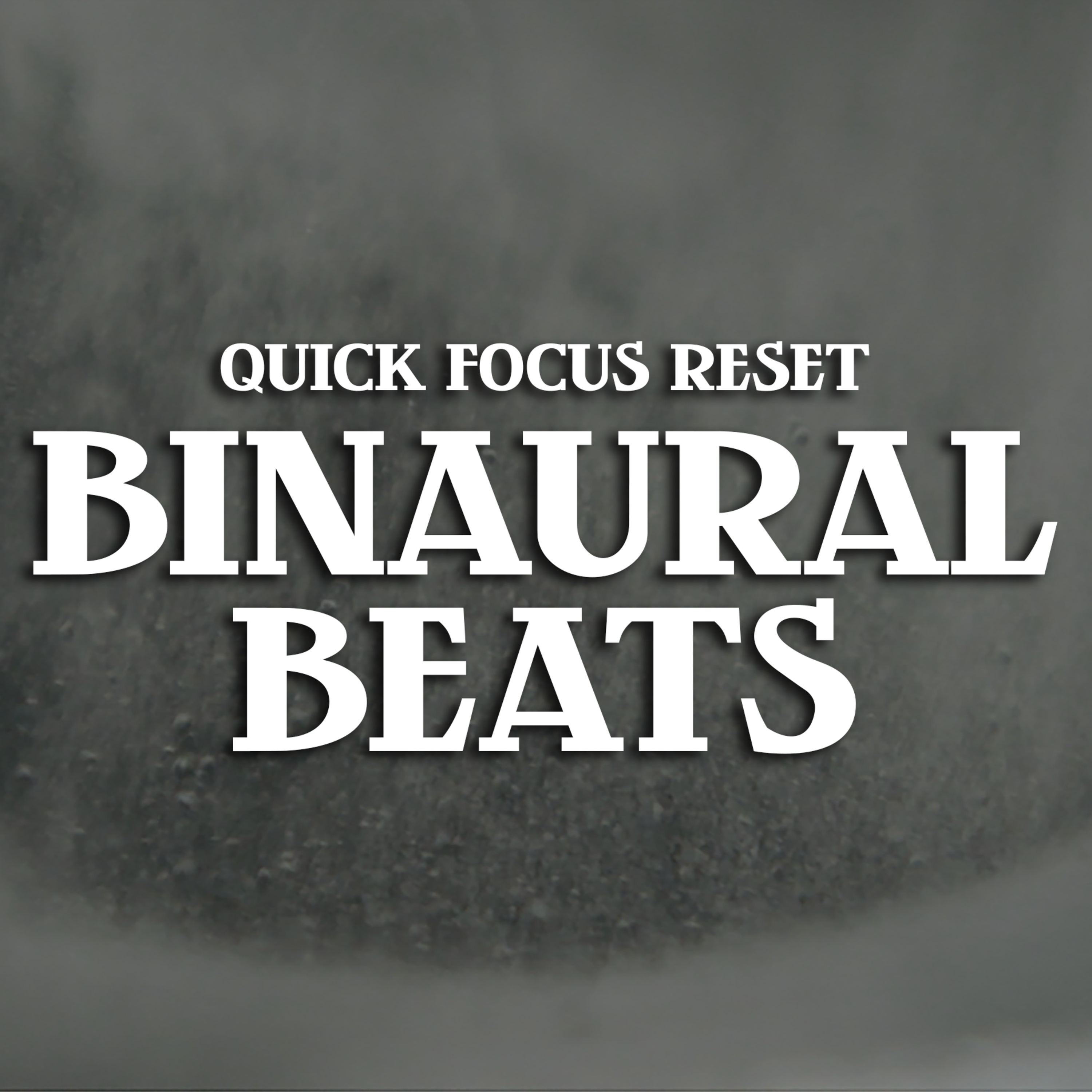 Quick Focus Reset: Binaural Beats for a Productive Break episode artwork