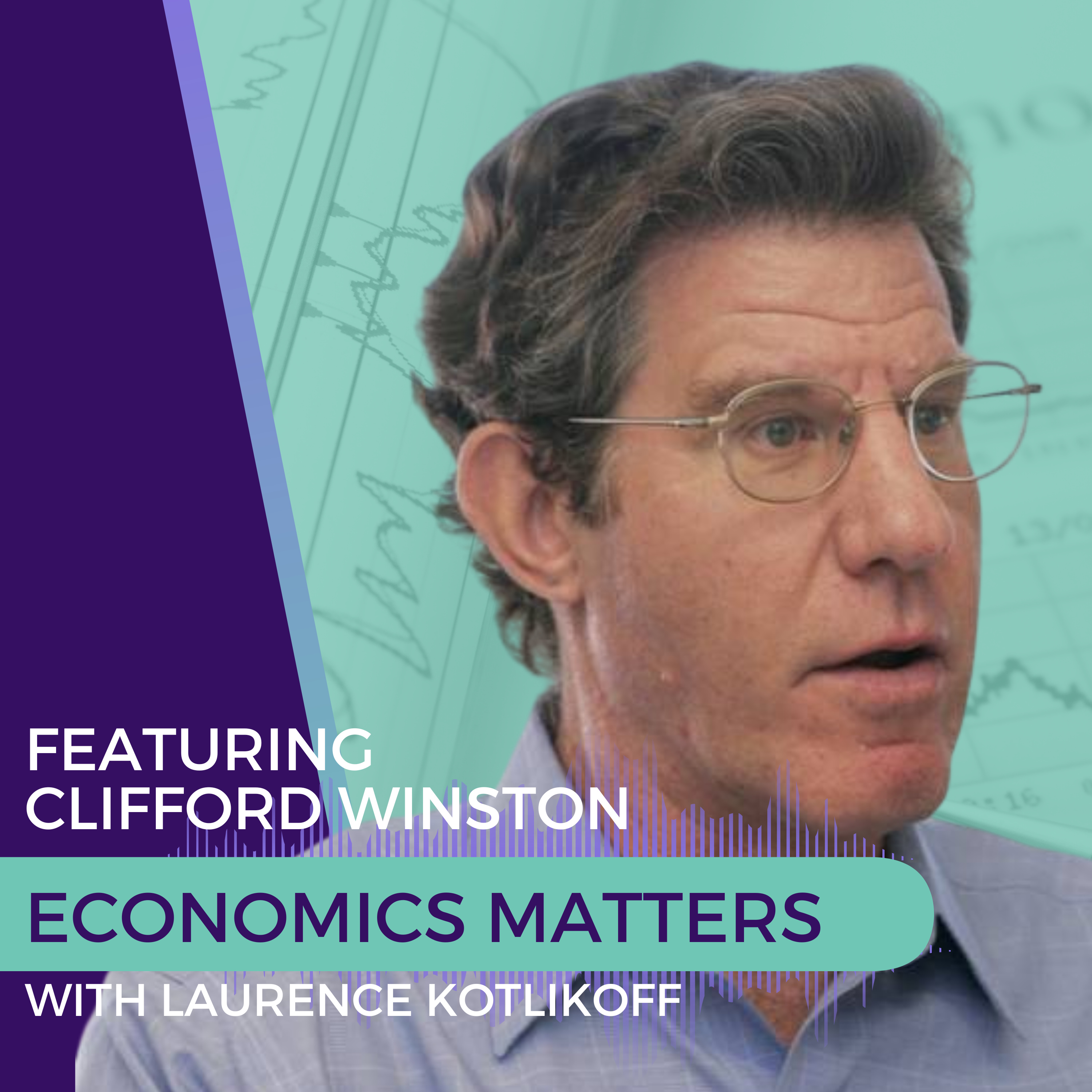 Economics and Efficiency: Clifford Winston Wants to Save America's Infrastructure episode artwork