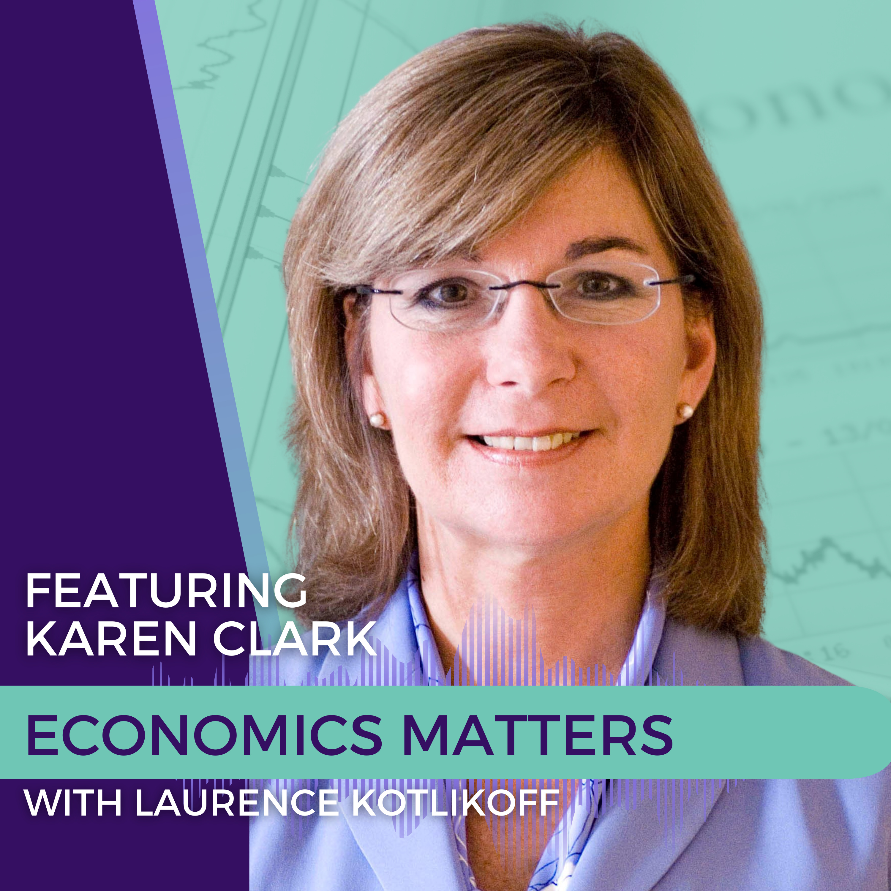 Economics Matters with Laurence Kotlikoff