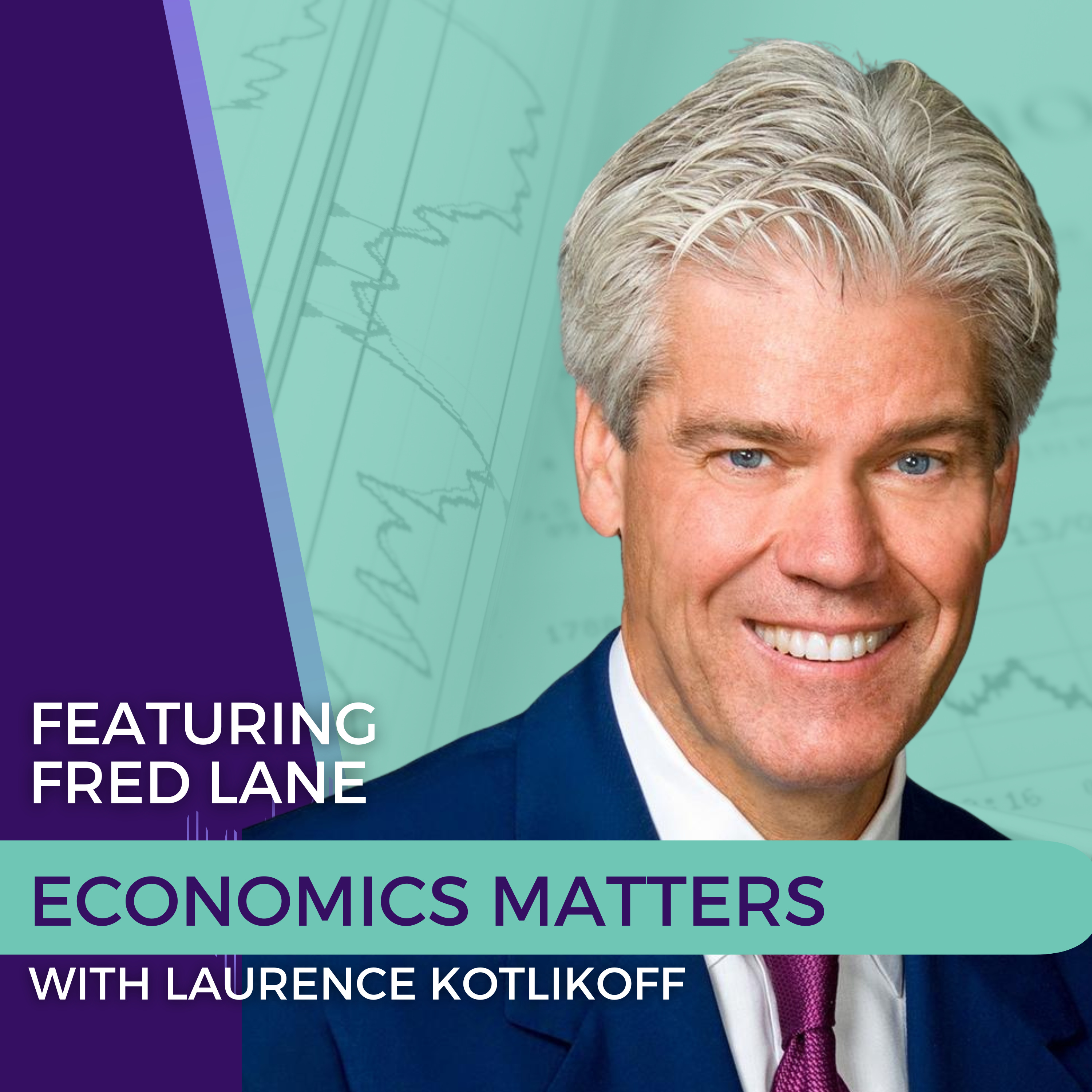 Economics Matters with Laurence Kotlikoff