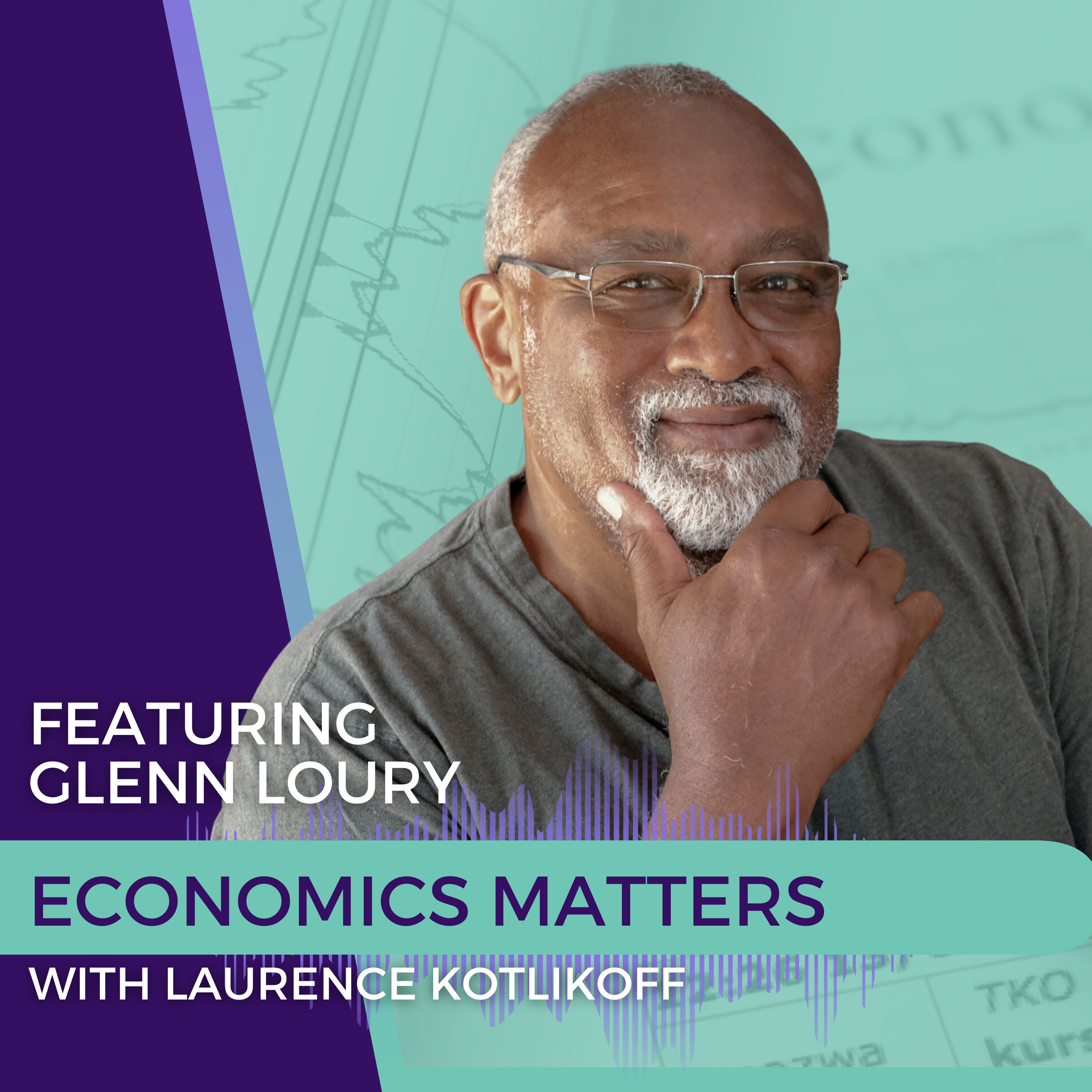 Economics Matters with Laurence Kotlikoff
