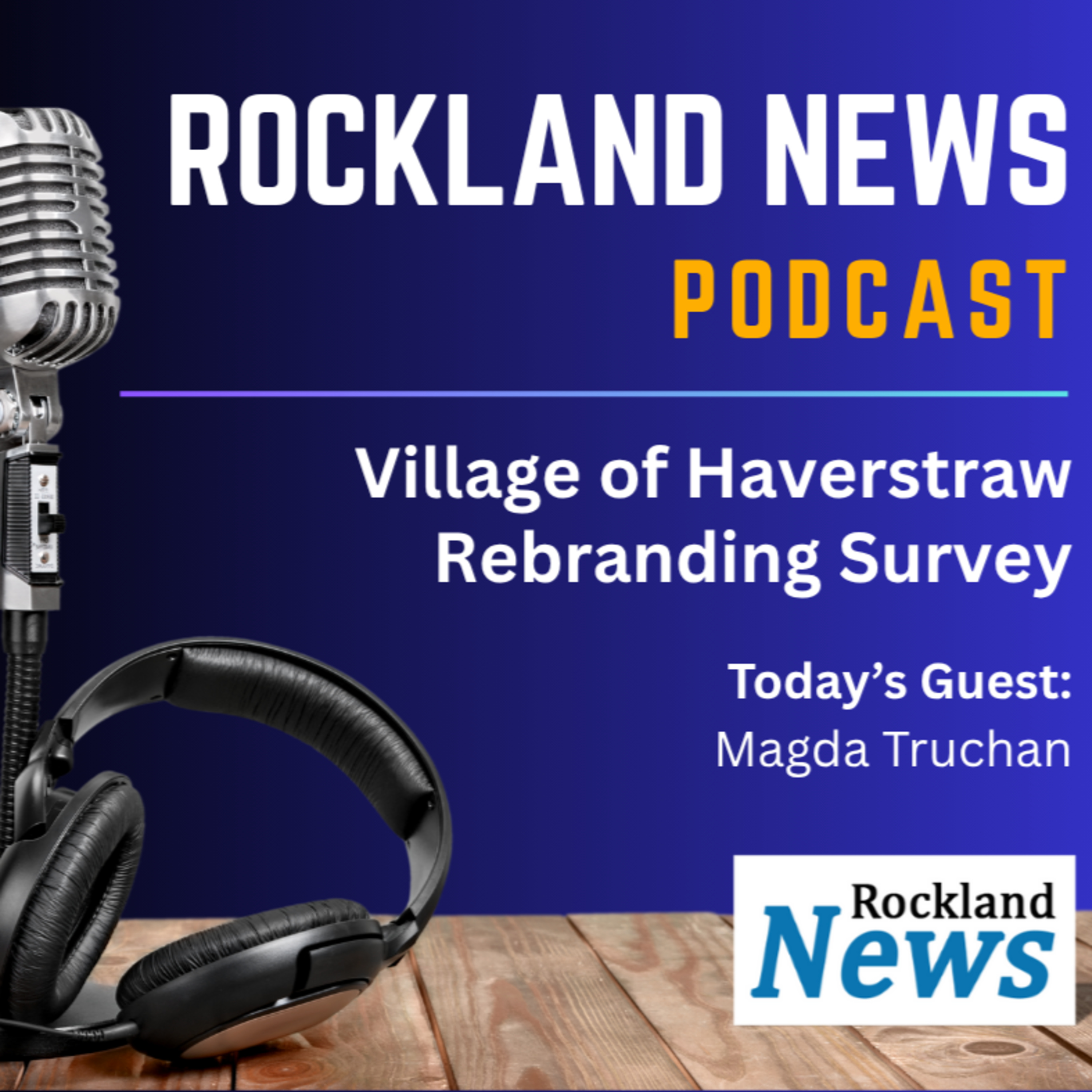 Haverstraw Village Rebrand | Magda Truchan episode artwork