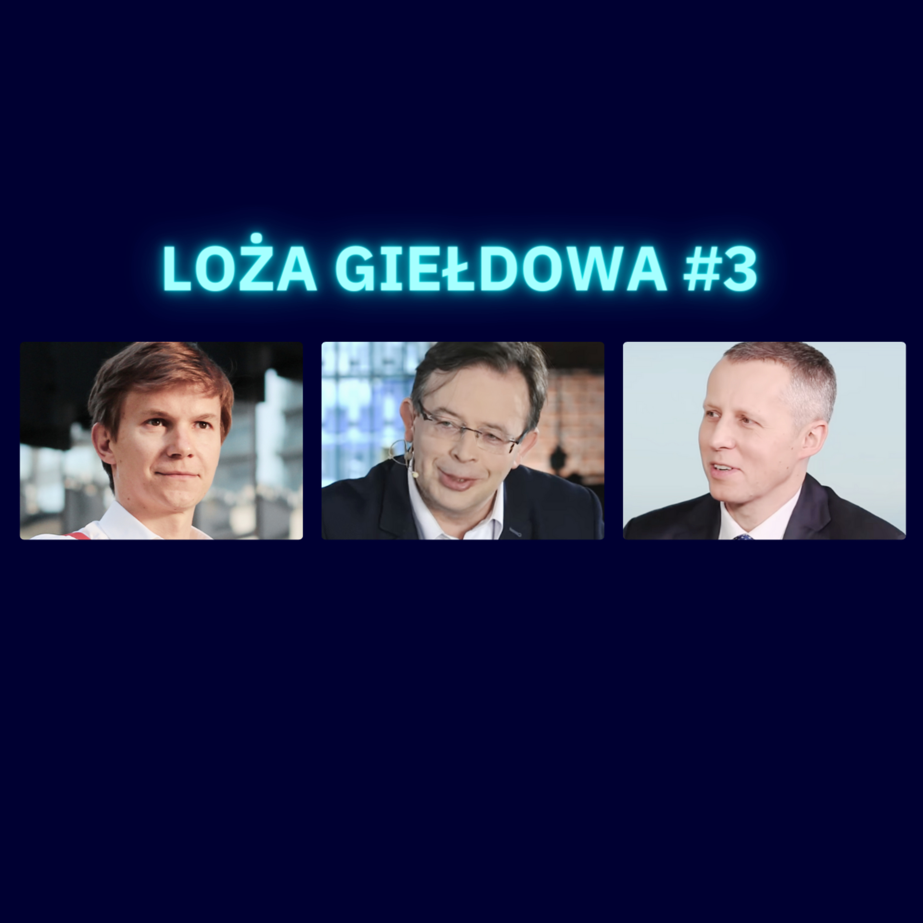 Loża giełdowa #3: Złoto, nieruchomości, akcje, a może obligacje USA? episode artwork