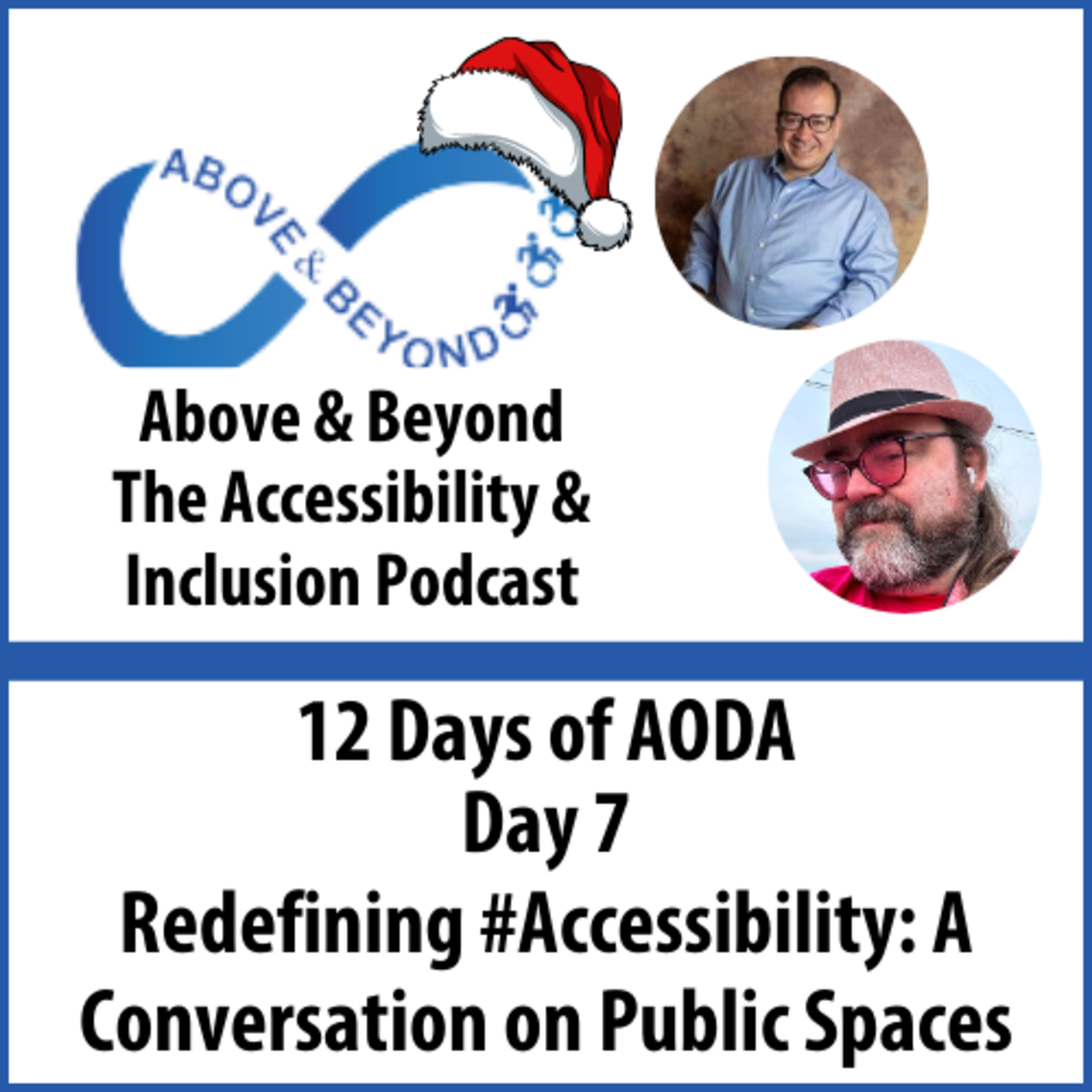Above and Beyond - The Accessibility and Inclusion Podcast