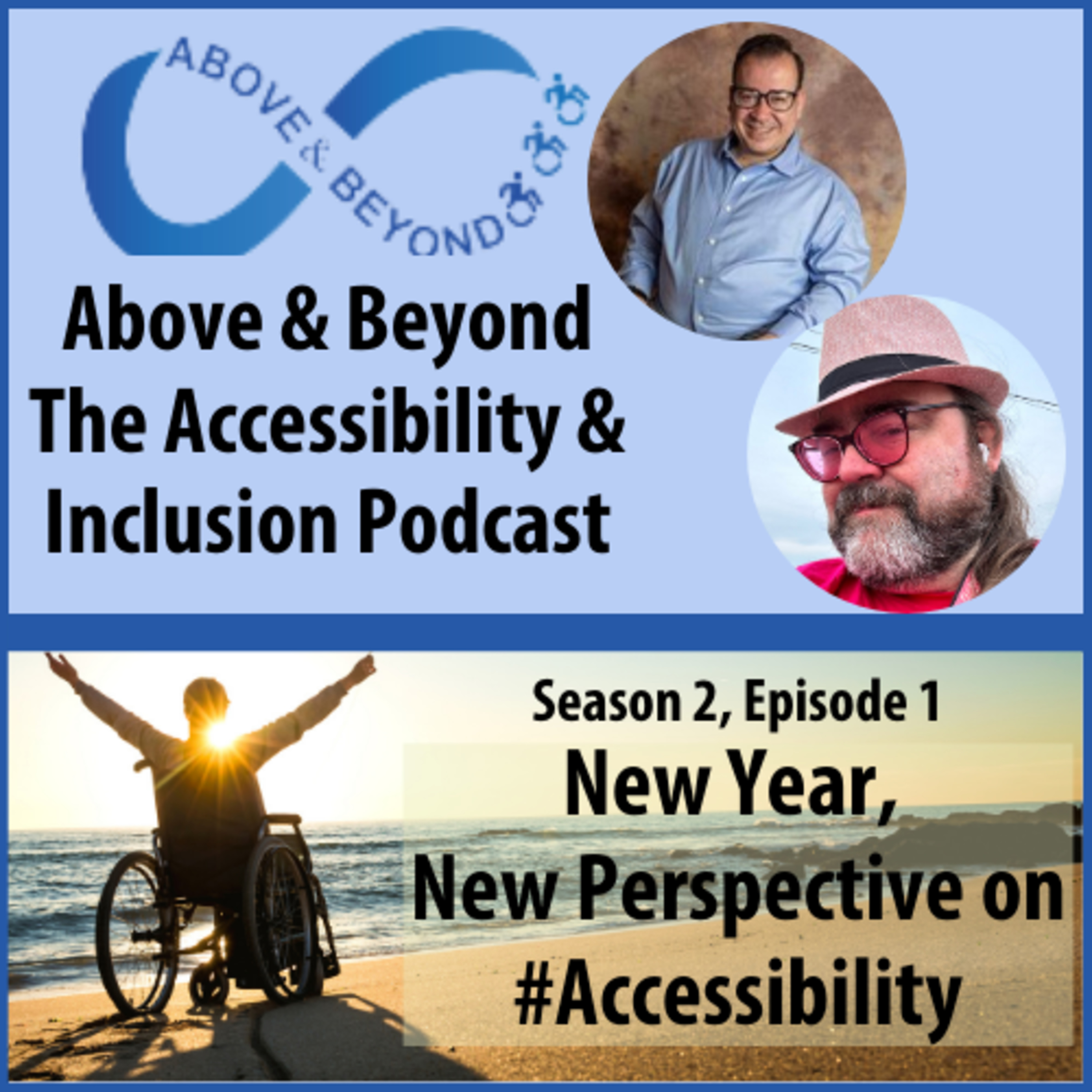 Above and Beyond - The Accessibility and Inclusion Podcast