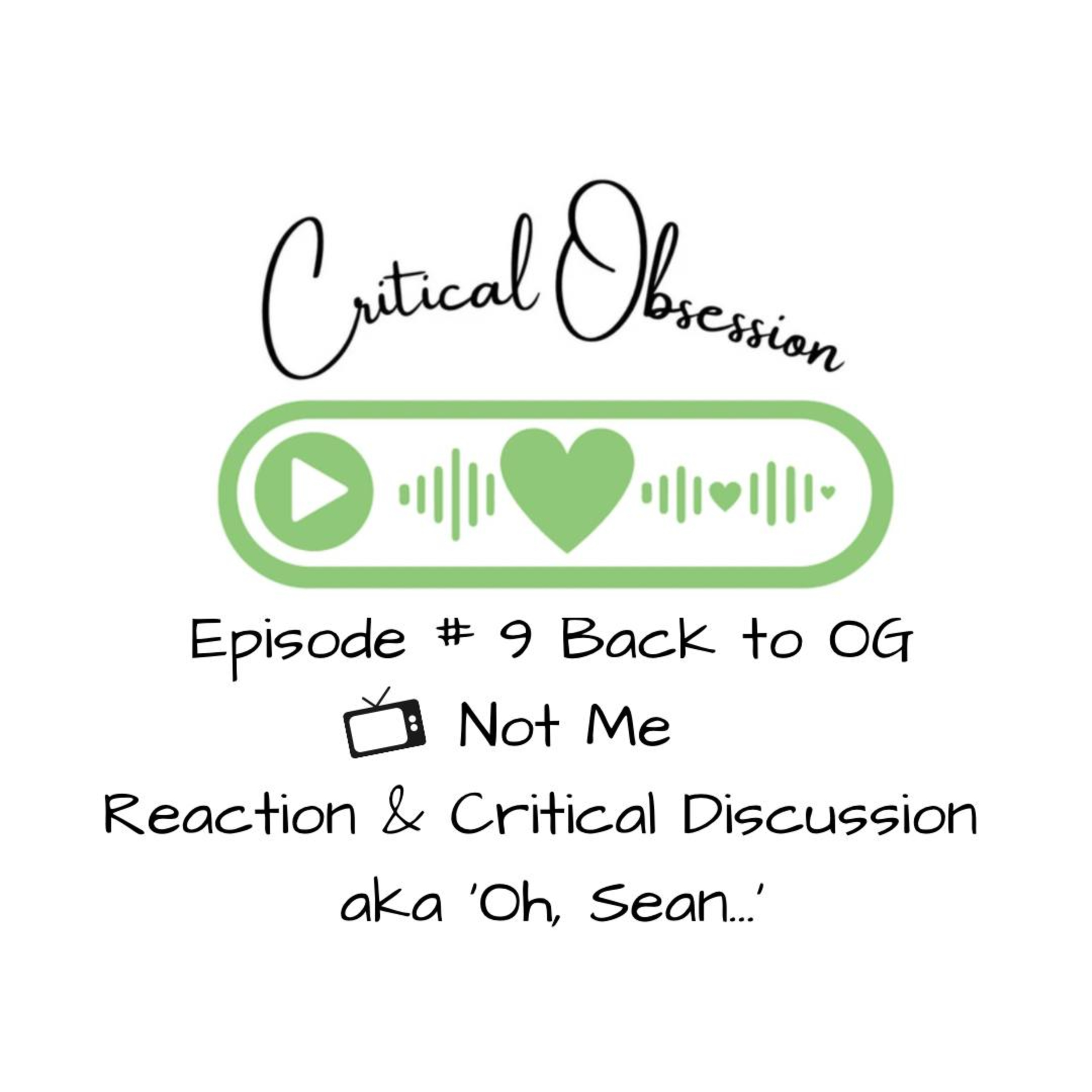 Critical Obsession