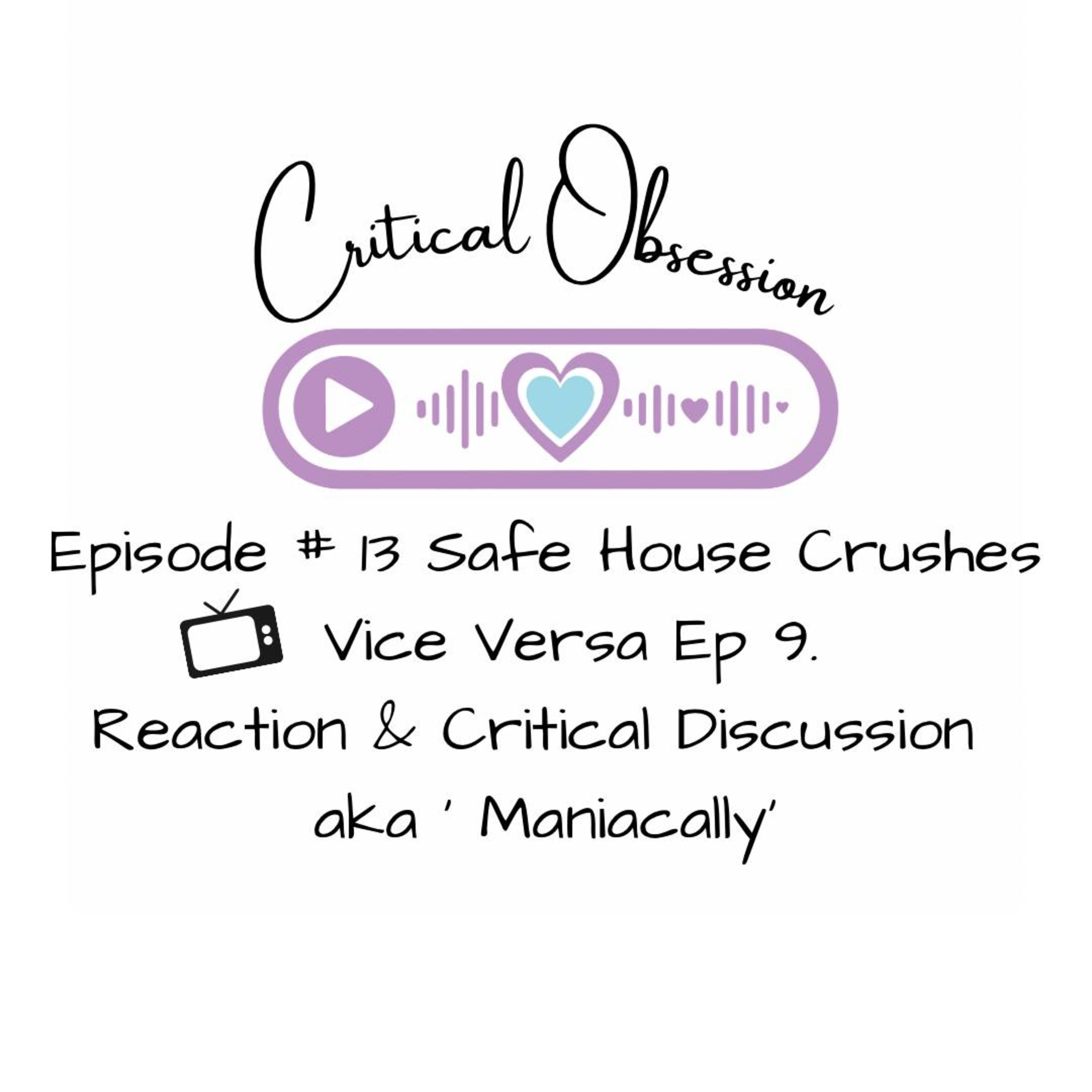 Critical Obsession