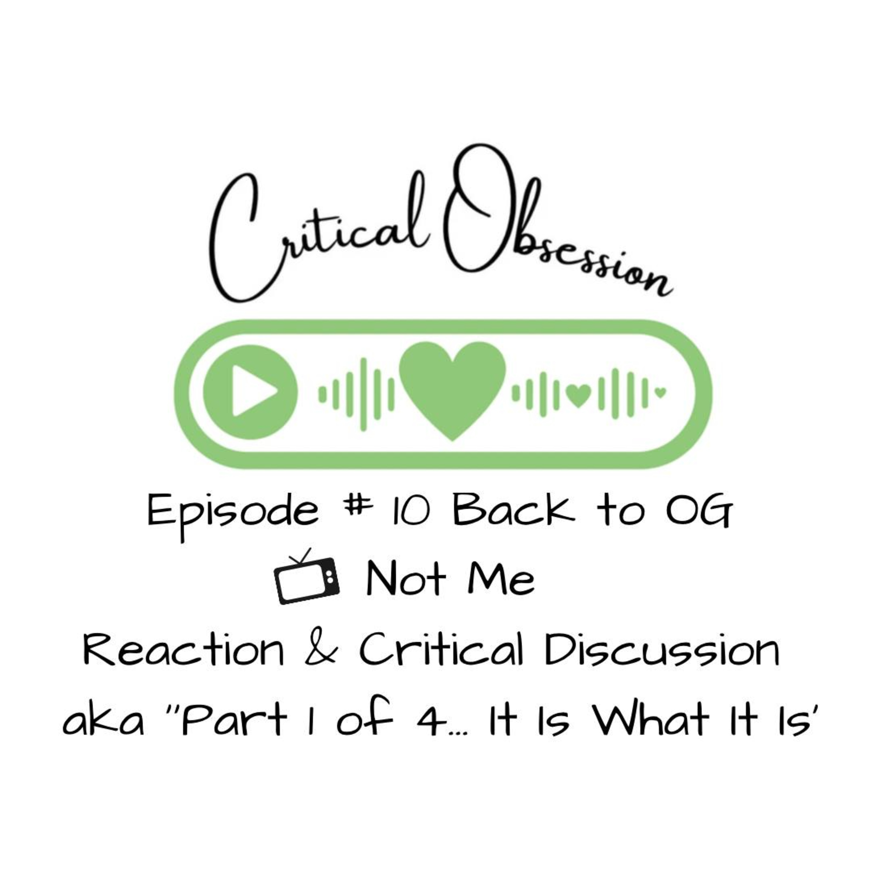 Critical Obsession