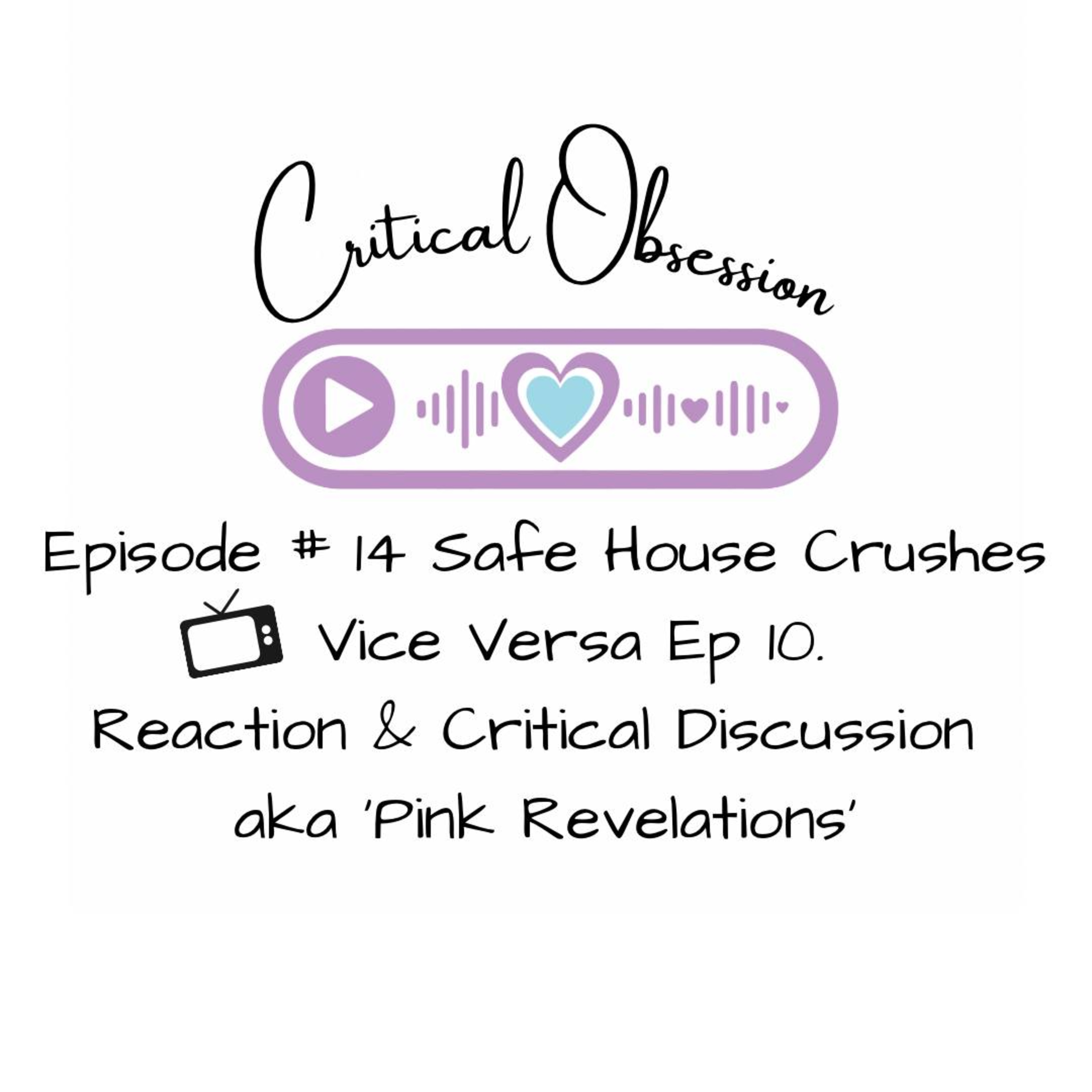 Critical Obsession