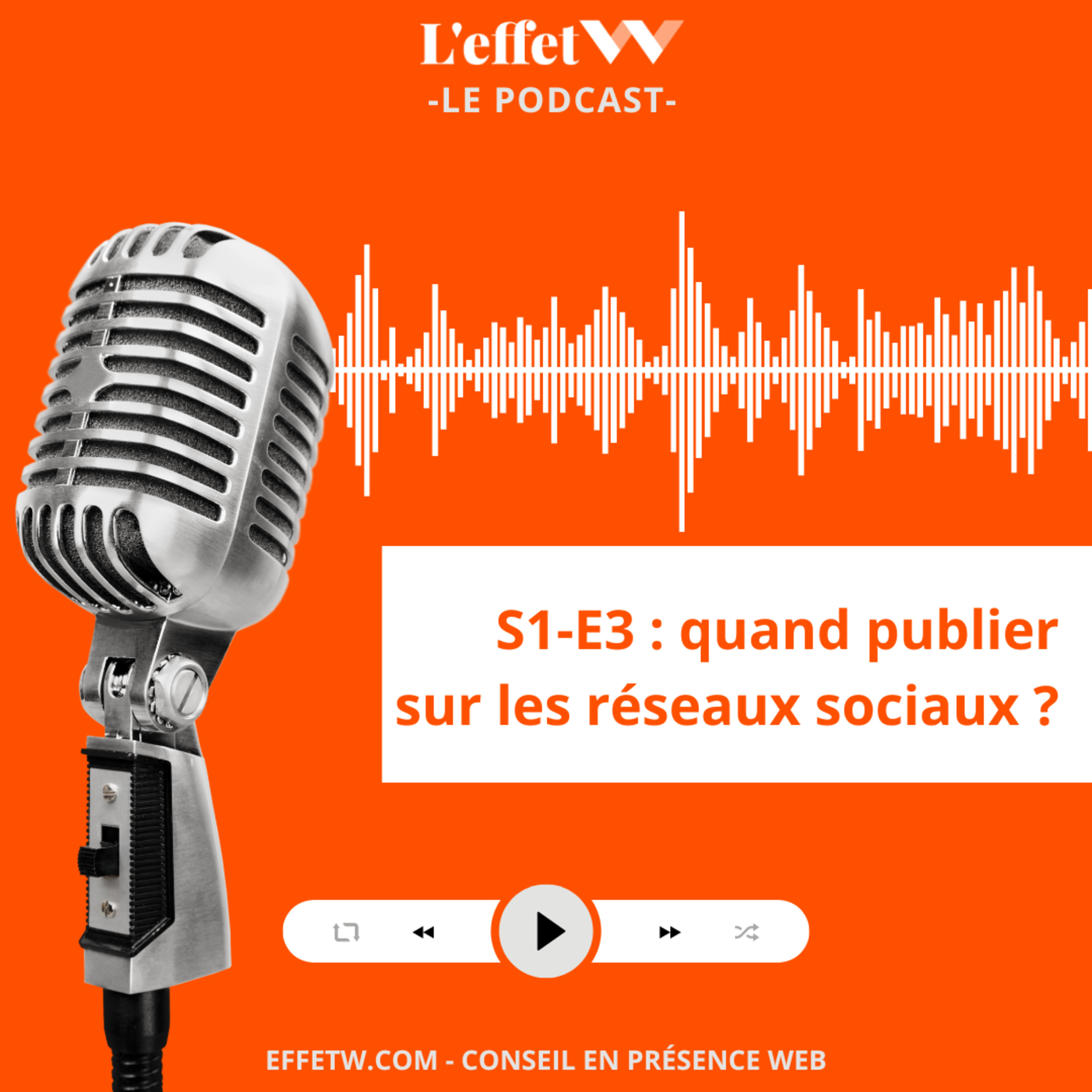 Le podcast de L\'Effet W
