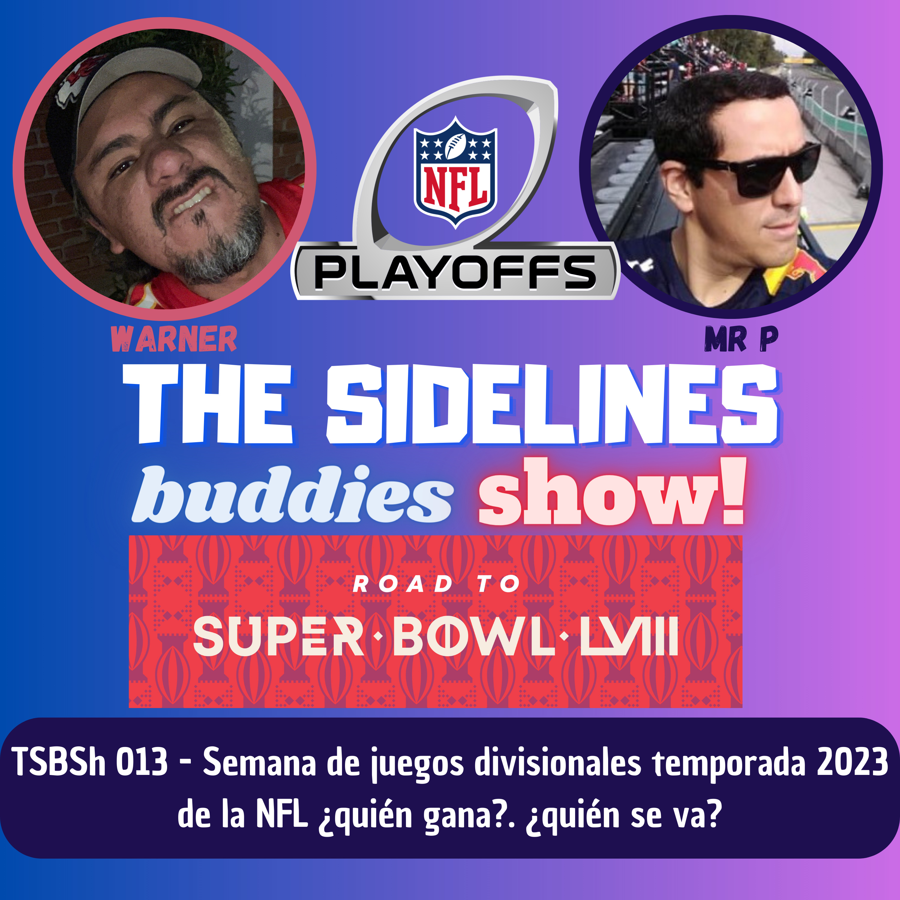 The sidelines buddies show 013 - Juegos divisionales episode artwork