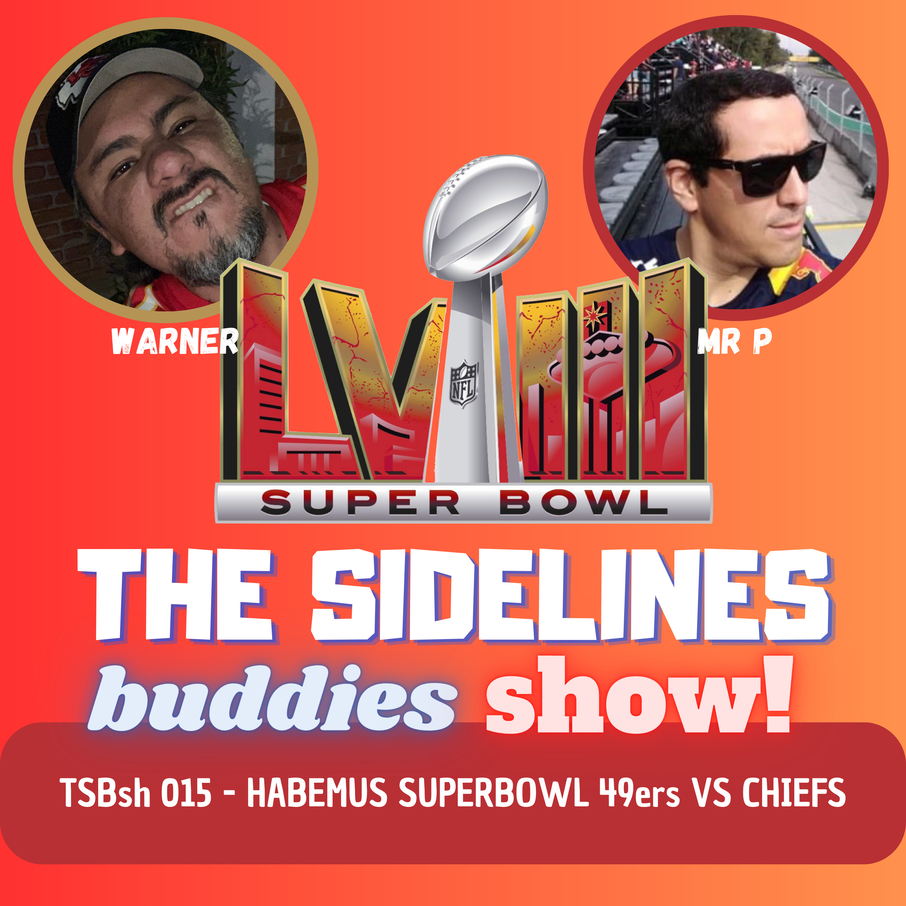 TSLBsh 015 - HABEMUS SUPERBOWL, 49ers vs CHIEFS episode artwork