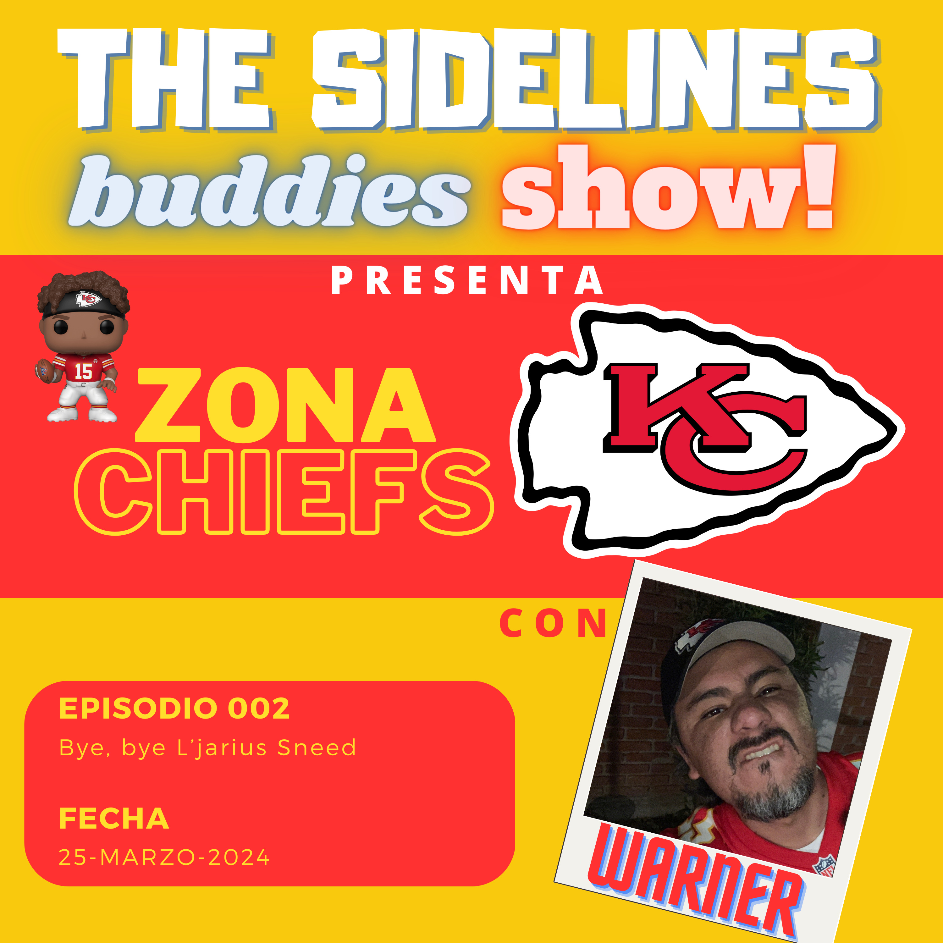 Zona Chiefs 002 - Bye, bye L'Jarius Sneed episode artwork