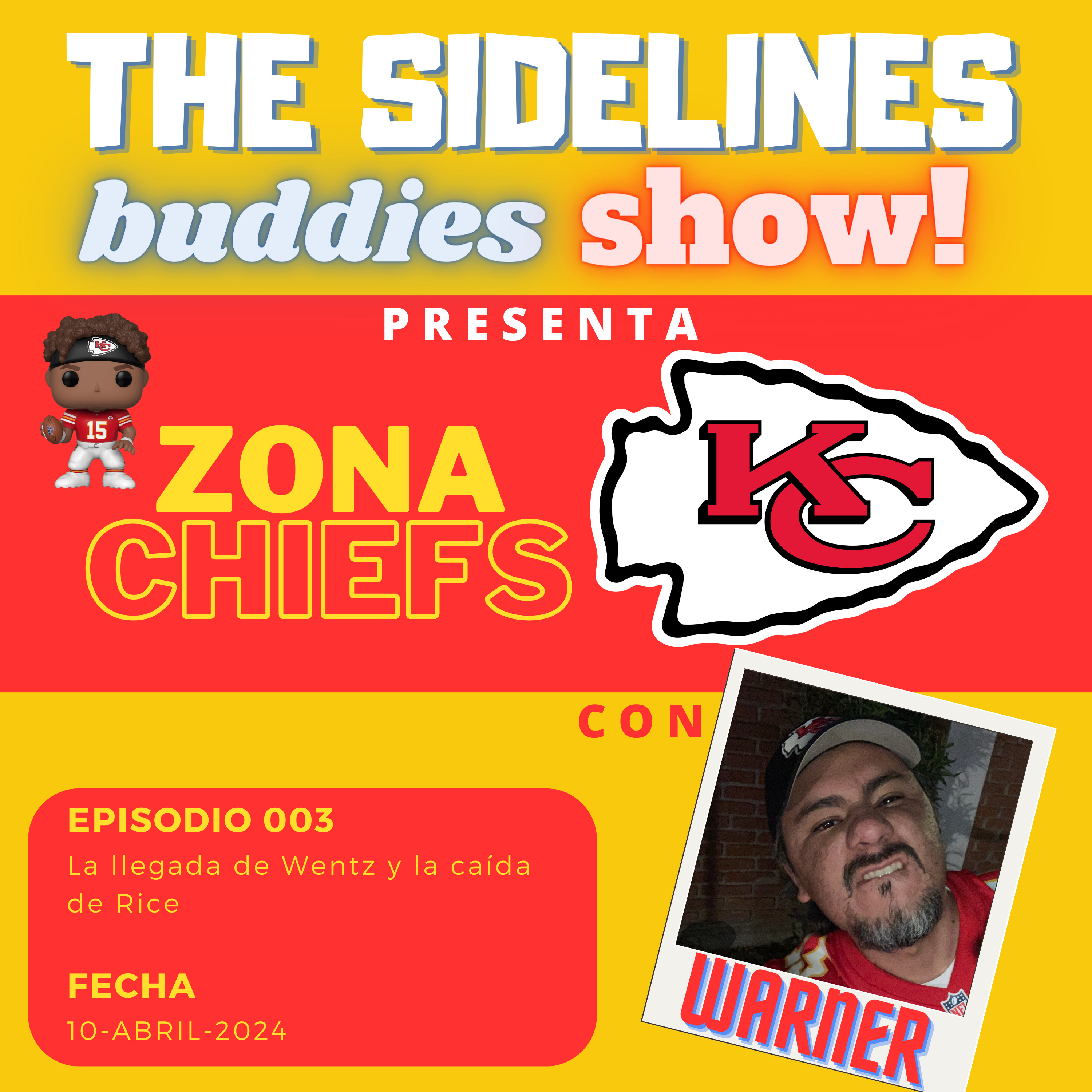 Zona Chiefs 003 - La llegada de Wentz y la caída de Rice episode artwork