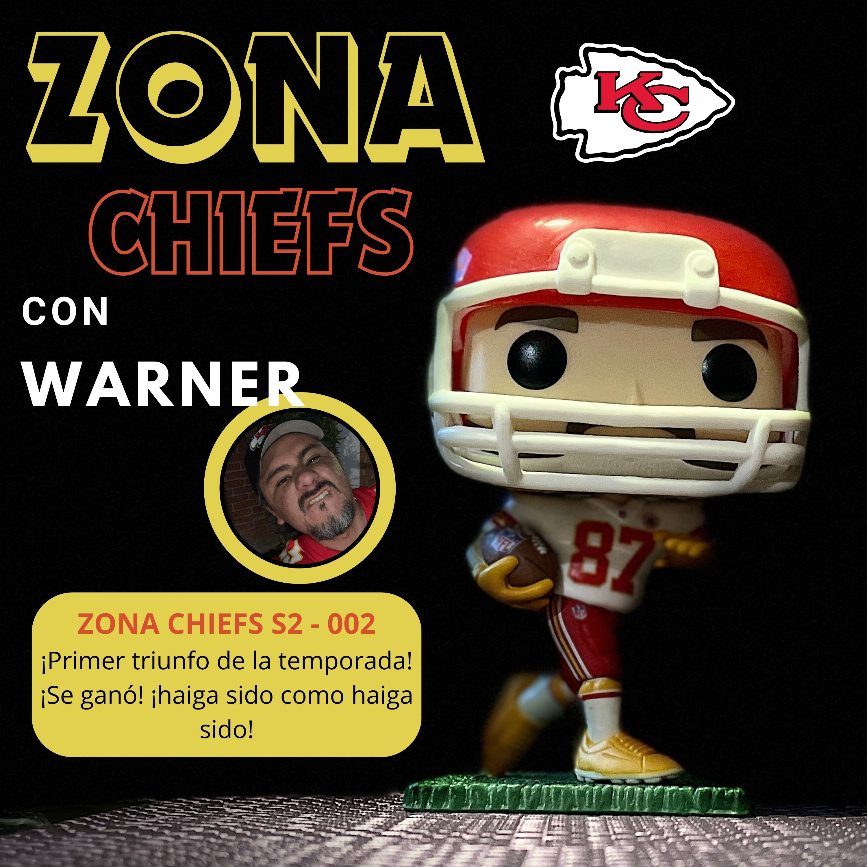 Zona Chiefs - S2 - 002 - ¡Se ganó! ¡haiga sido como haiga sido, se ganó! episode artwork