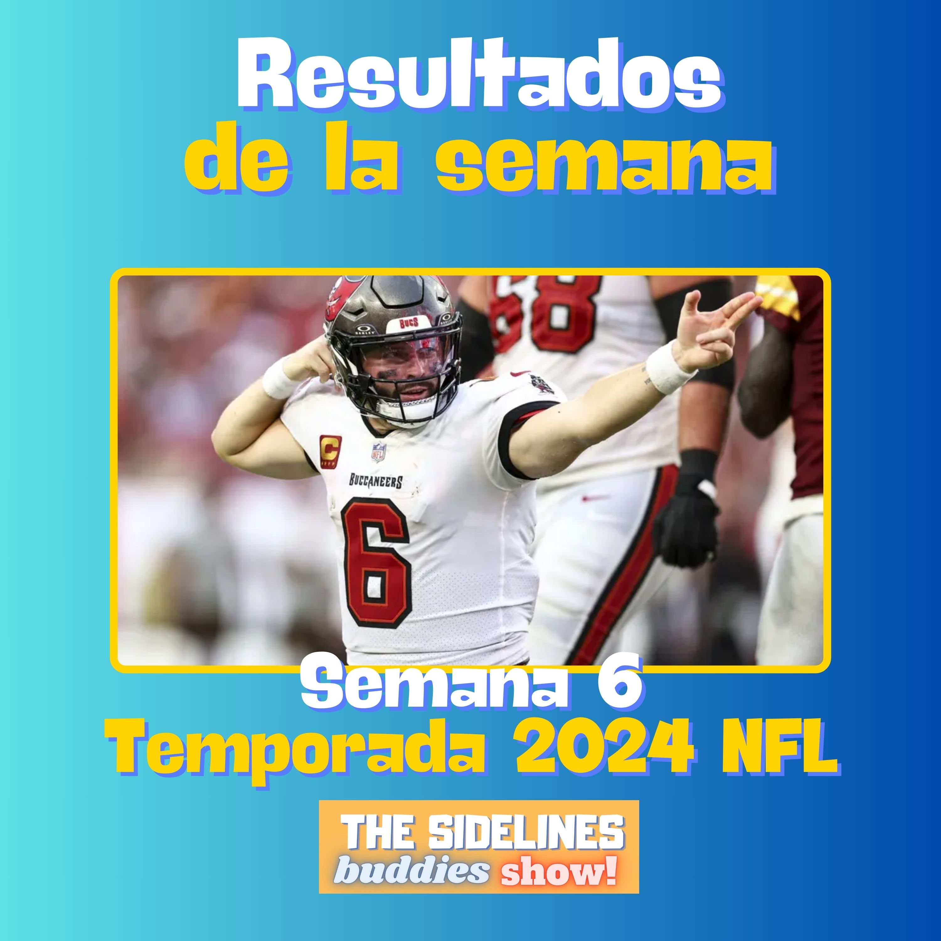 Resultados de la Semana 6 temporada 2024 NFL episode artwork