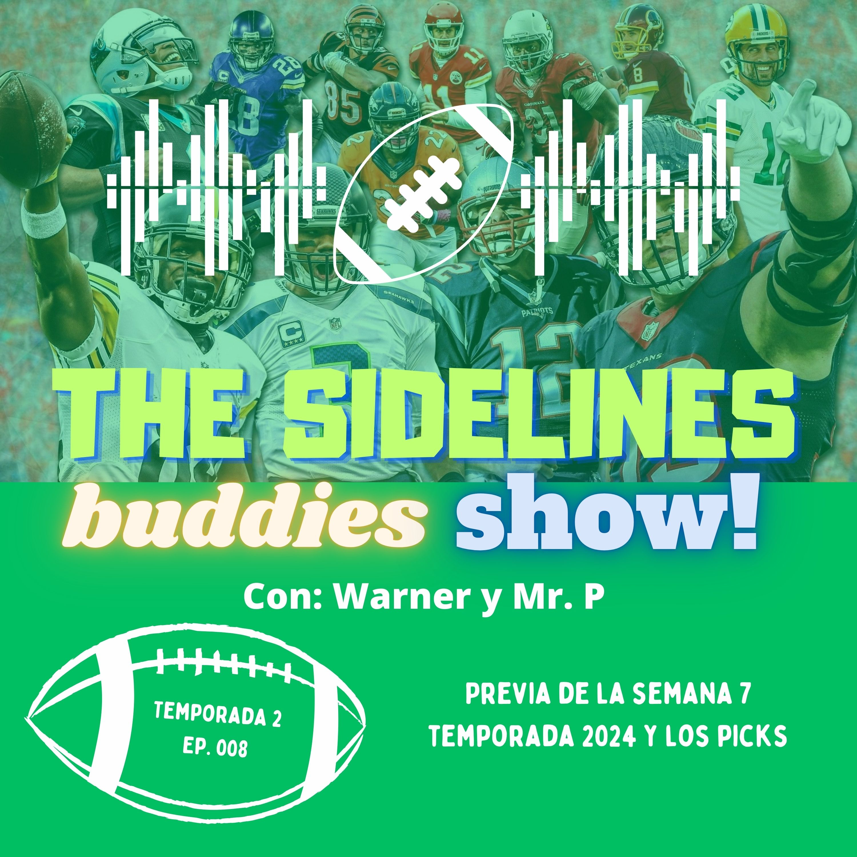 SLBSh S2 - 008 - La previa de la semana 7 de la temporada 2024 de la NFL episode artwork