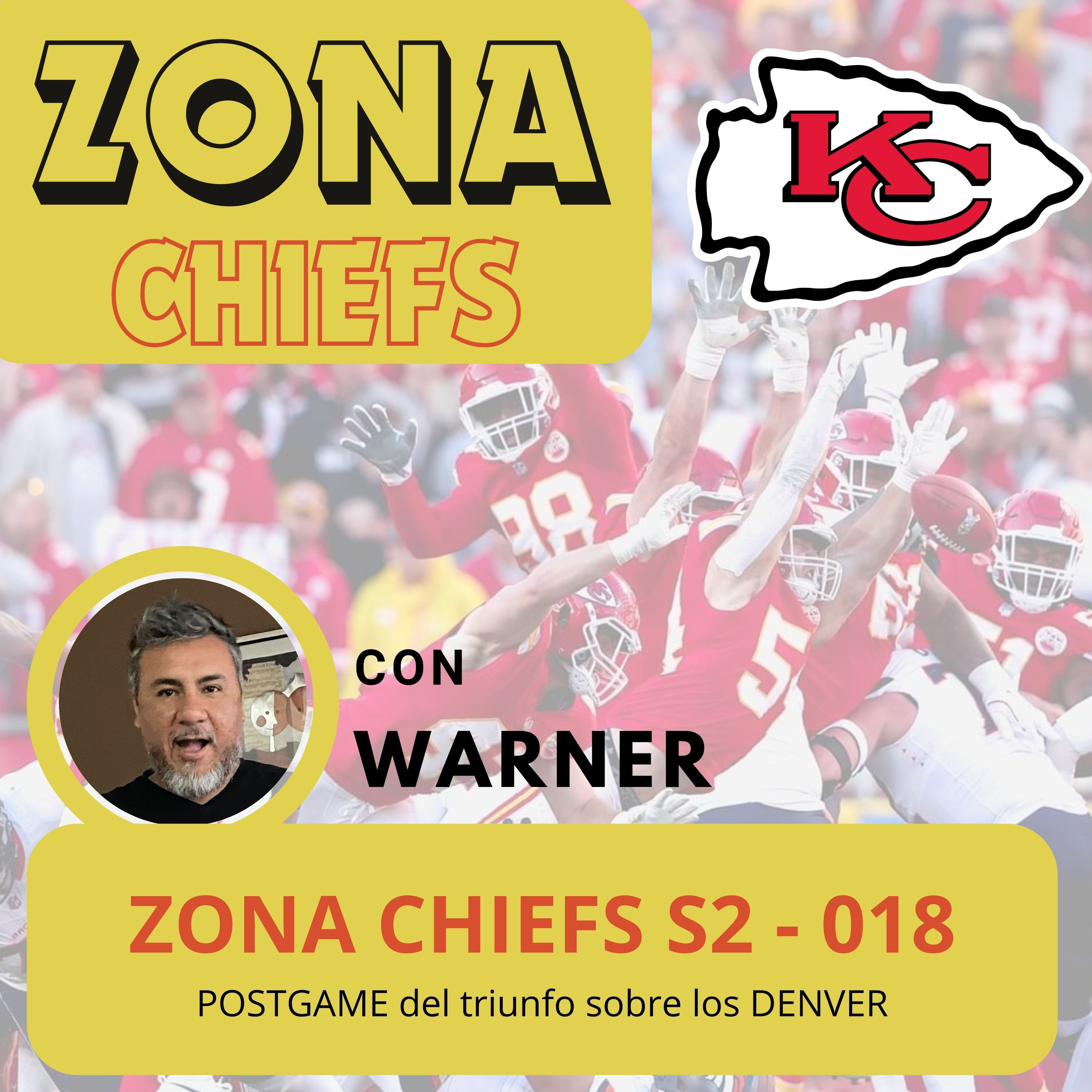 Zona Chiefs S2 - 018 - POSTGAME del apretado triunfo sobre Denver episode artwork