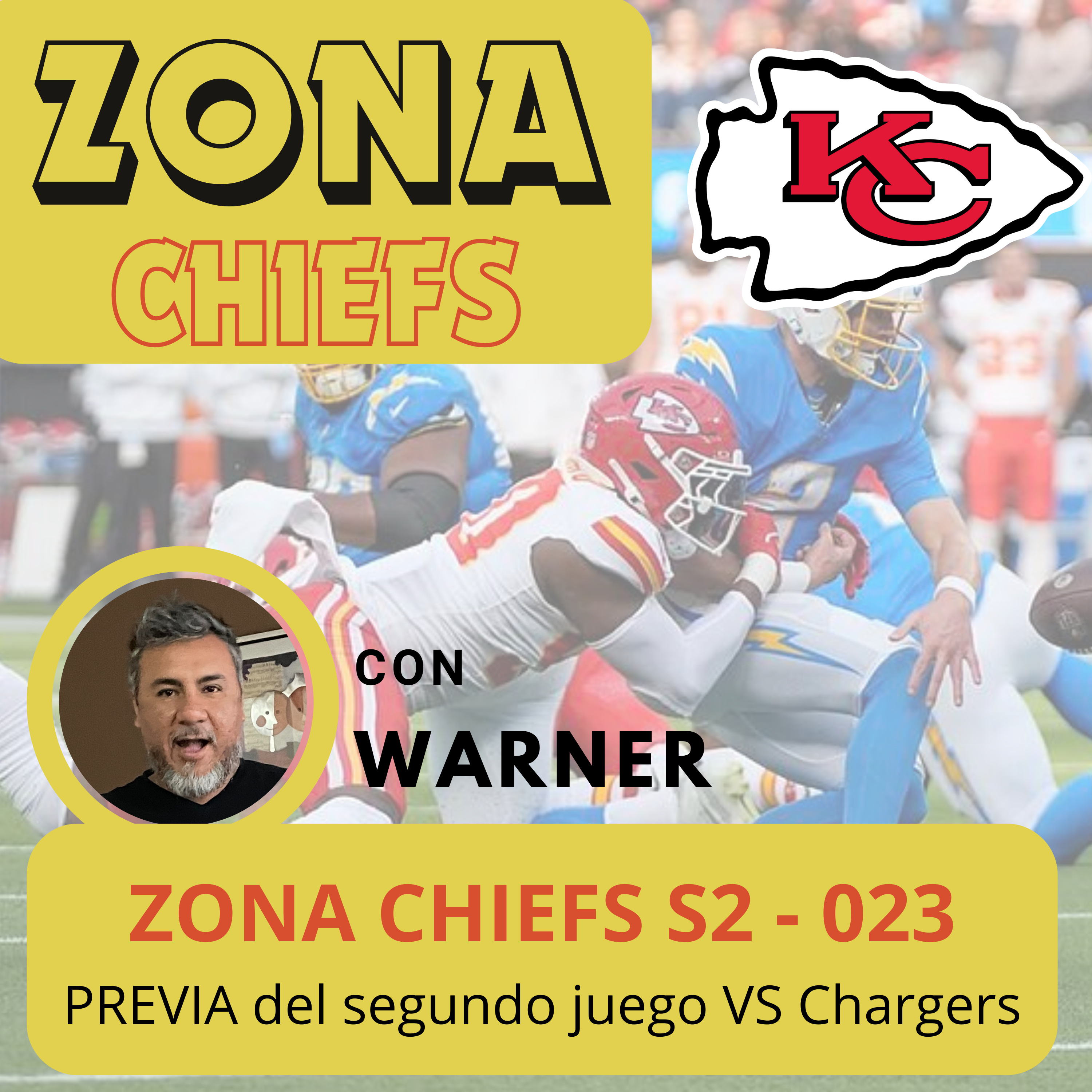 Zona Chiefs S2 - 022 - PREVIA del segundo juego contra Chargers episode artwork