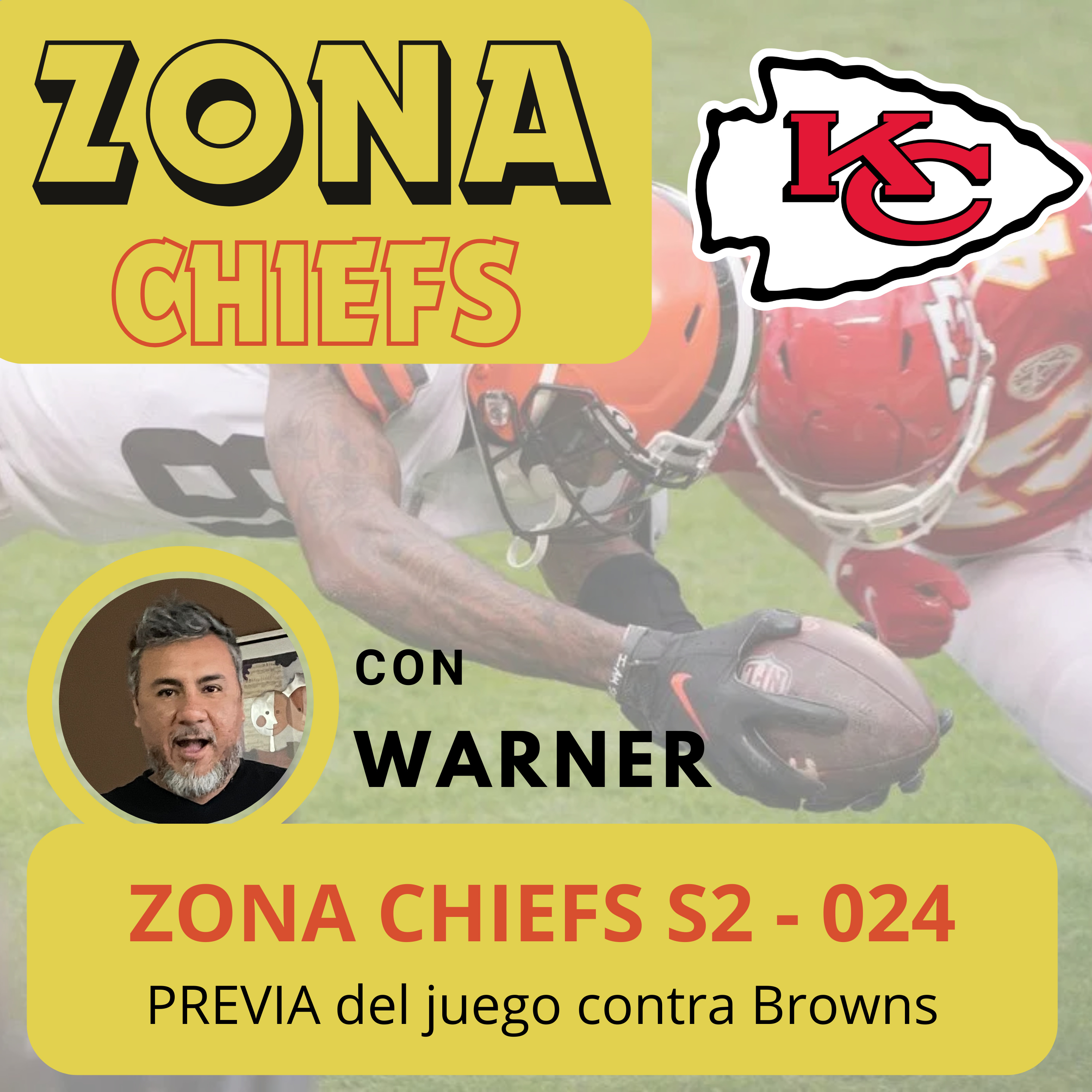 Zona Chiefs S2 - 024 -PREVIA del juego vs Browns episode artwork