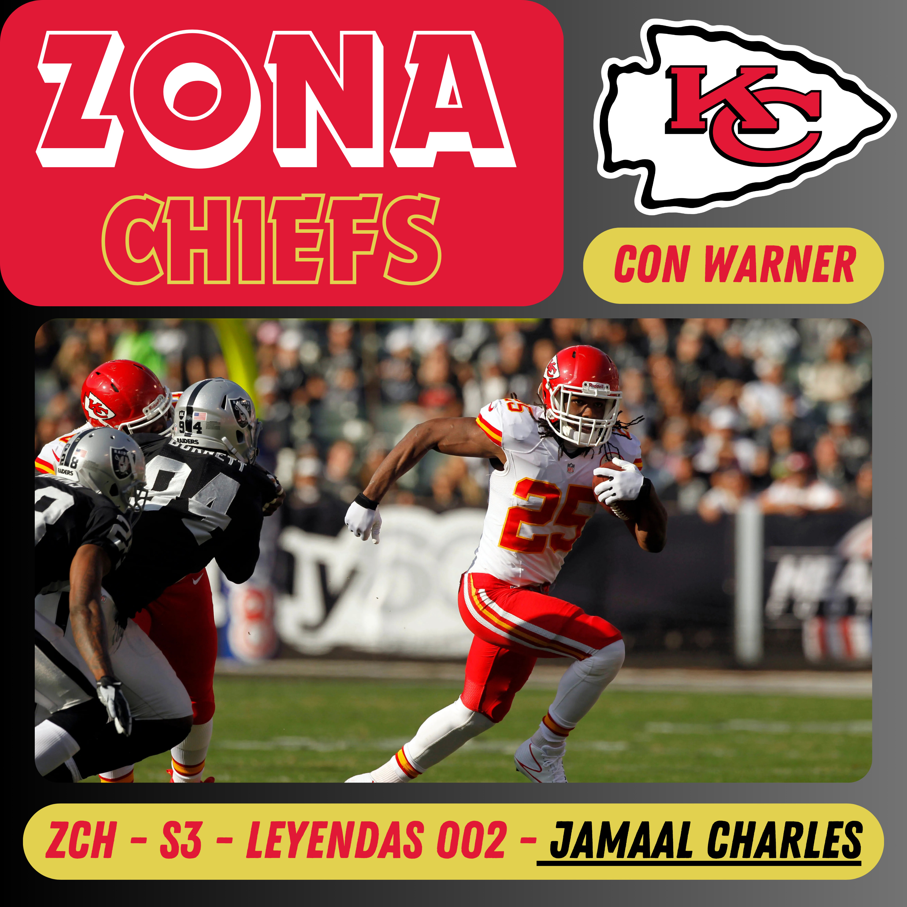 ZCh S3 - Leyendas 002 - Jamaal Charles episode artwork