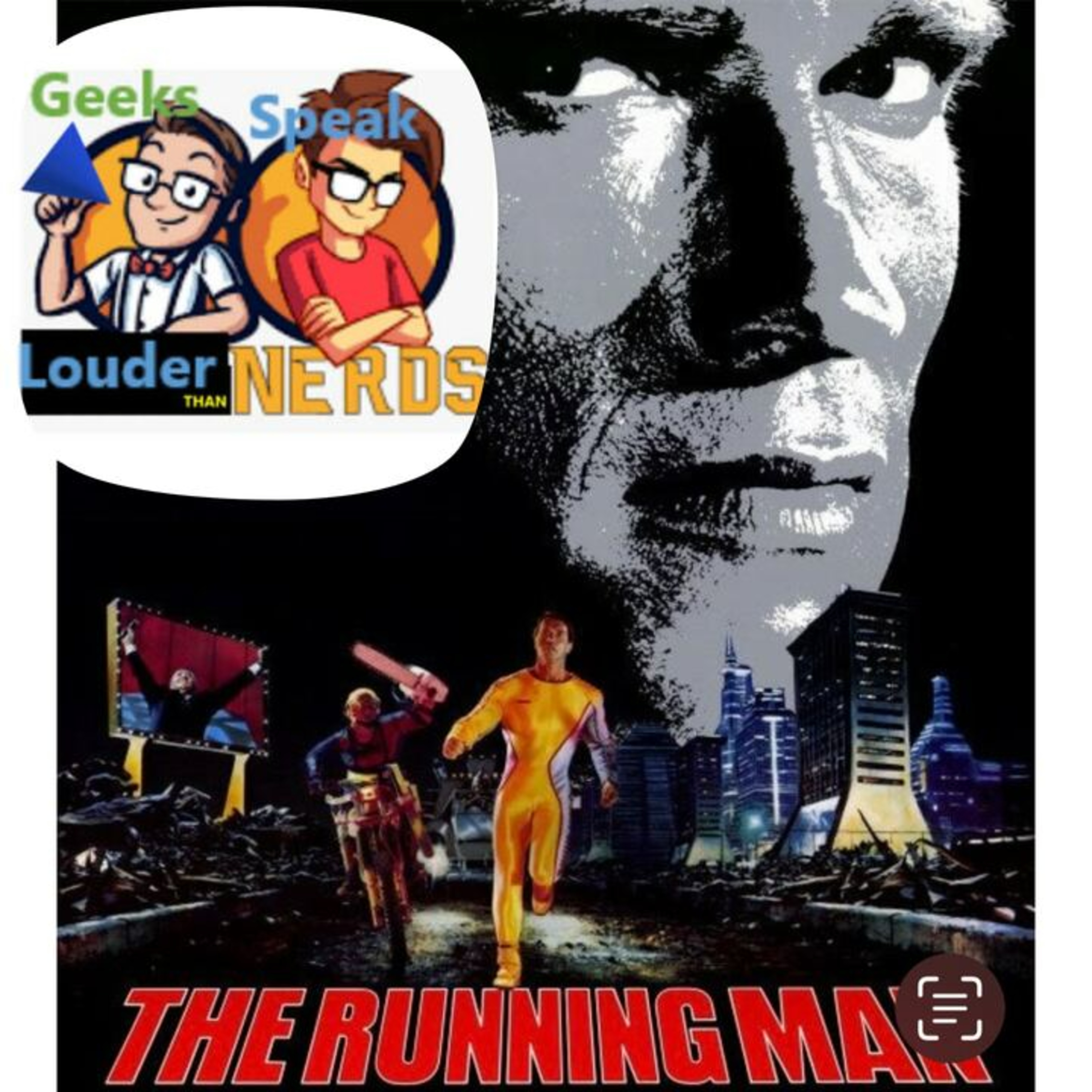 Geeks Speak: The Running Man (1987) episode artwork