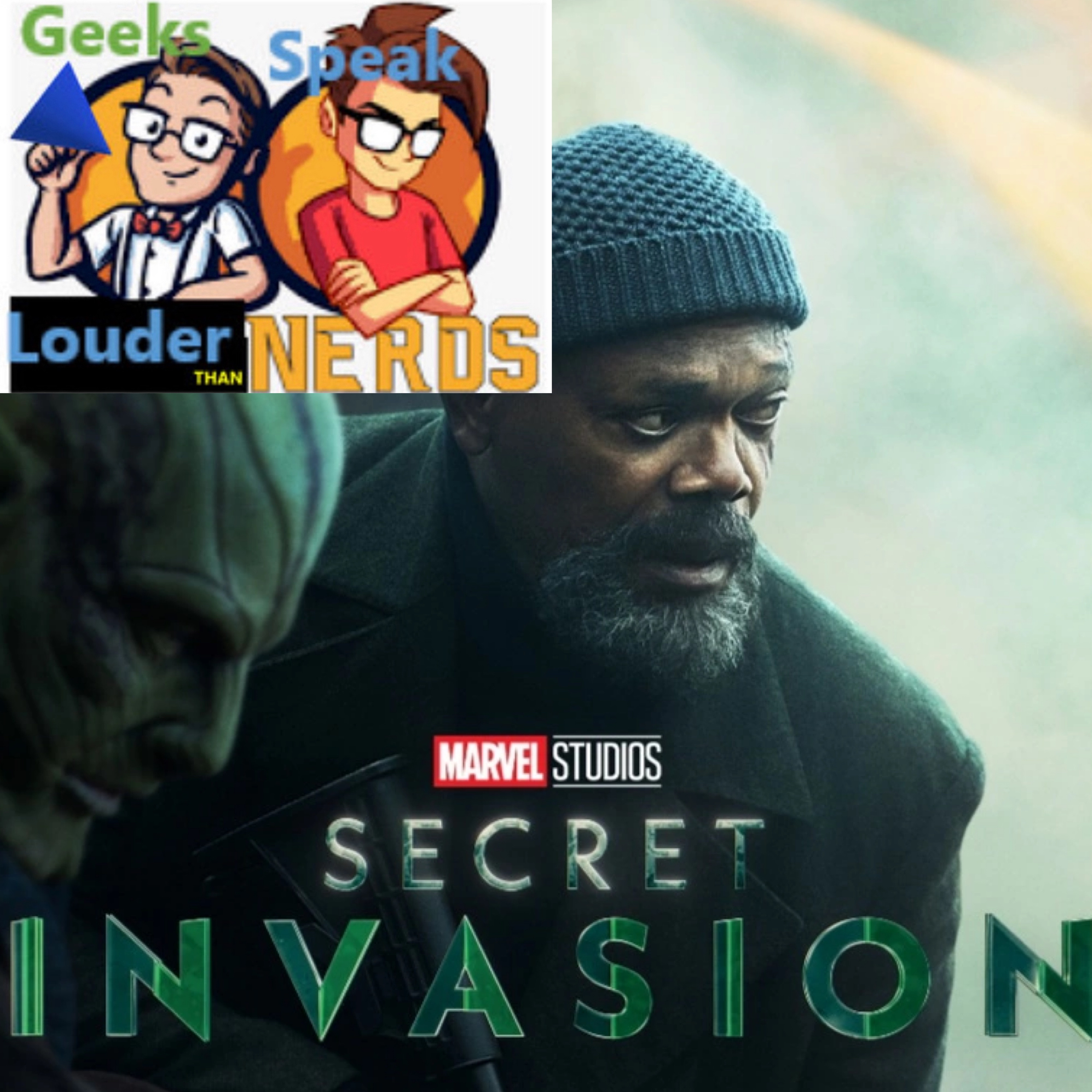 Geeks Speak: The MCU and Marvel's Secret Invasion (Old Temperature Check) episode artwork