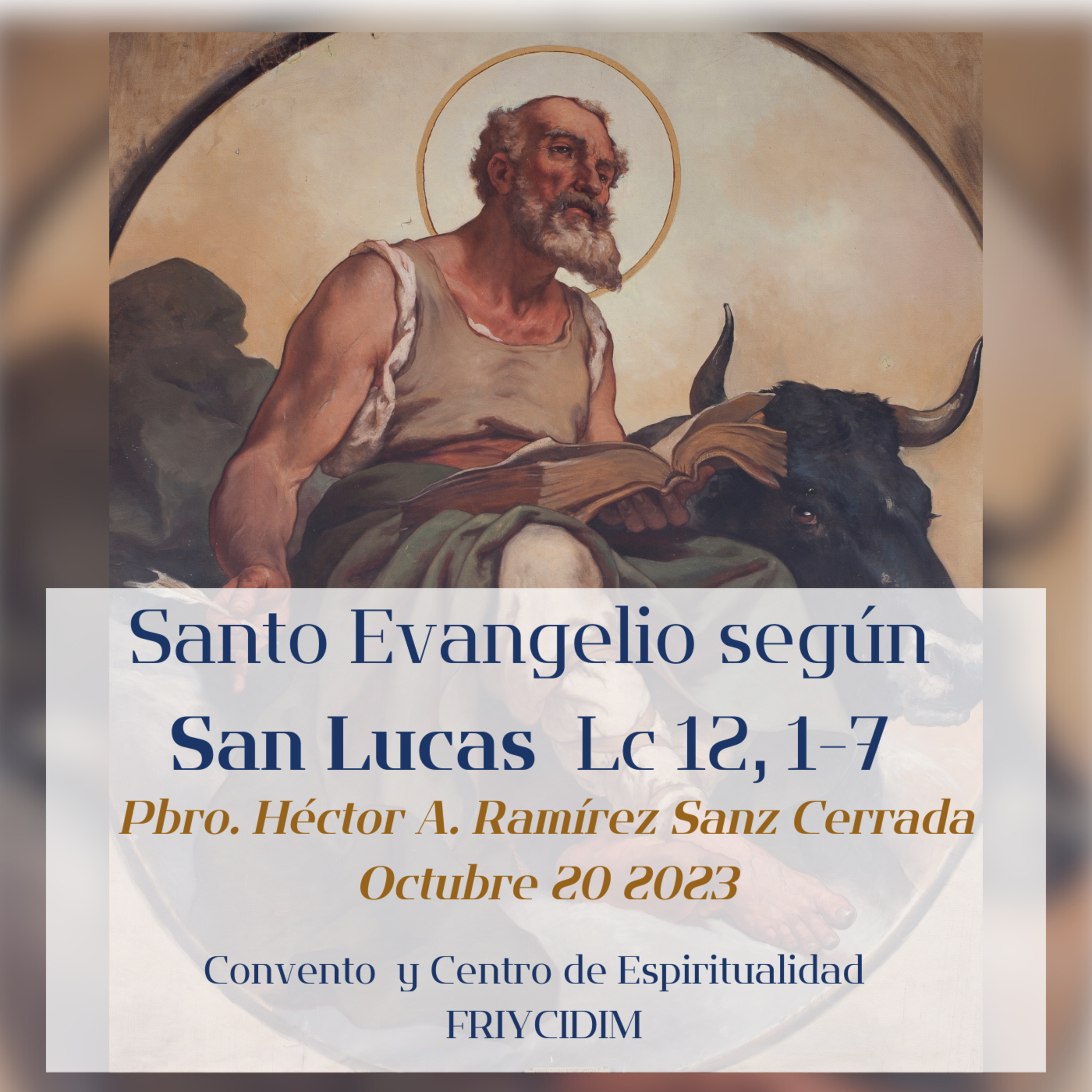 Pbro. Héctor A. Ramírez. Evangelio del día: Lc 12, 1-7 episode artwork