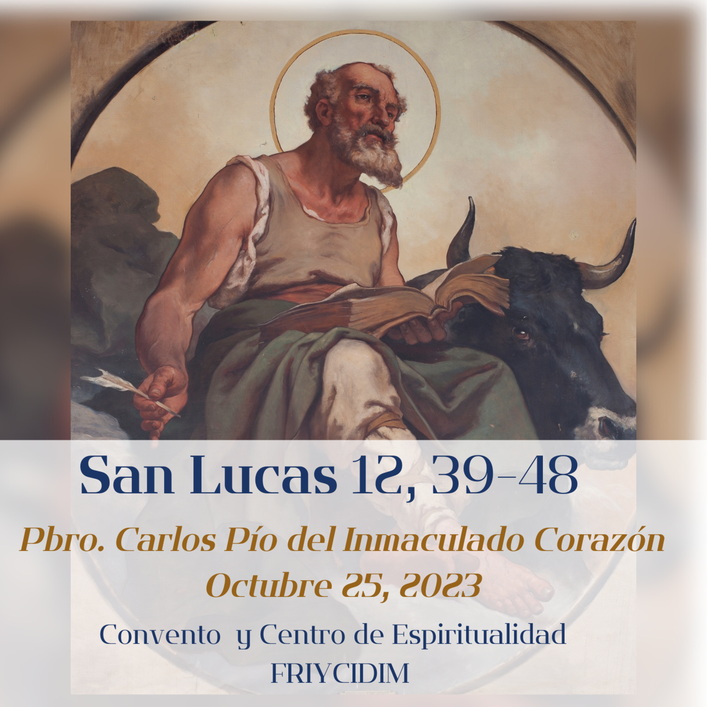 EVANGELIO Y PENSAMIENTO DEL DÍA: Lc 12, 39-48 (P. Carlos Spahn)