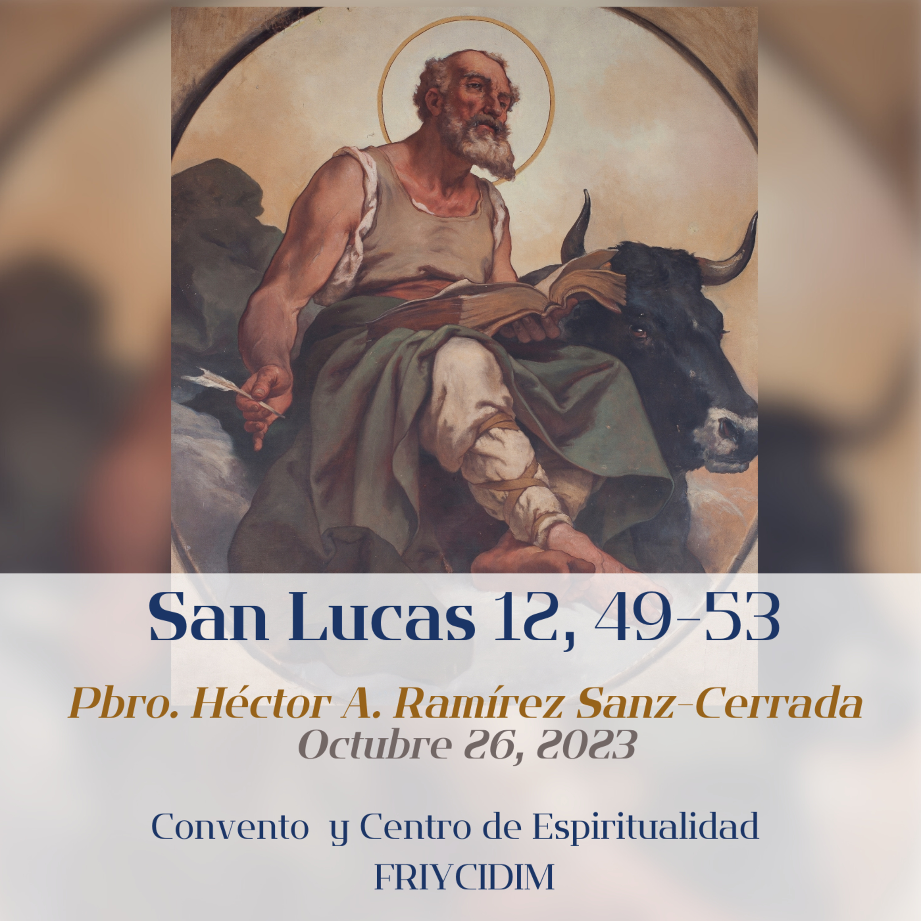 EVANGELIO Y PENSAMIENTO DEL DÍA 26 DE OCTUBRE, 2023. Por el Padre Héctor A. Ramírez Sanz-Cerrada episode artwork