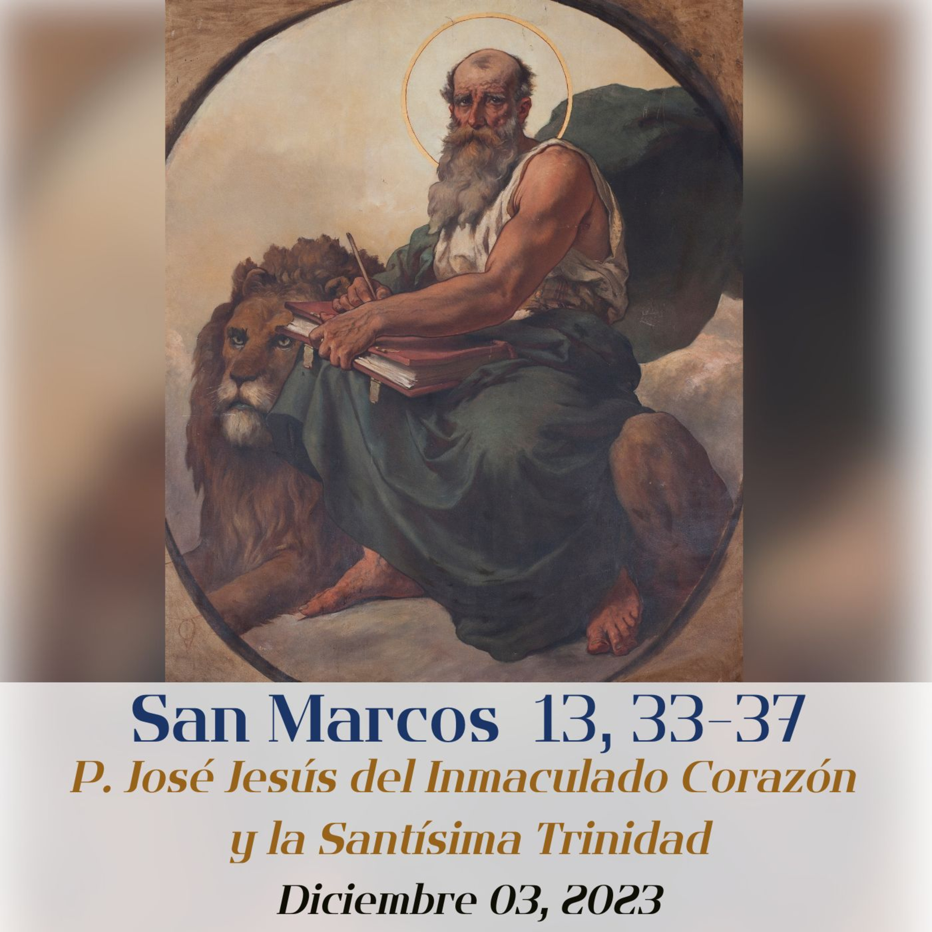 EVANGELIO Y PENSAMIENTO DEL DÍA 03 DE DICIEMBRE, 2023. Pbro. José Jesús del Inmaculado Corazón y la Santísima Trinidad episode artwork
