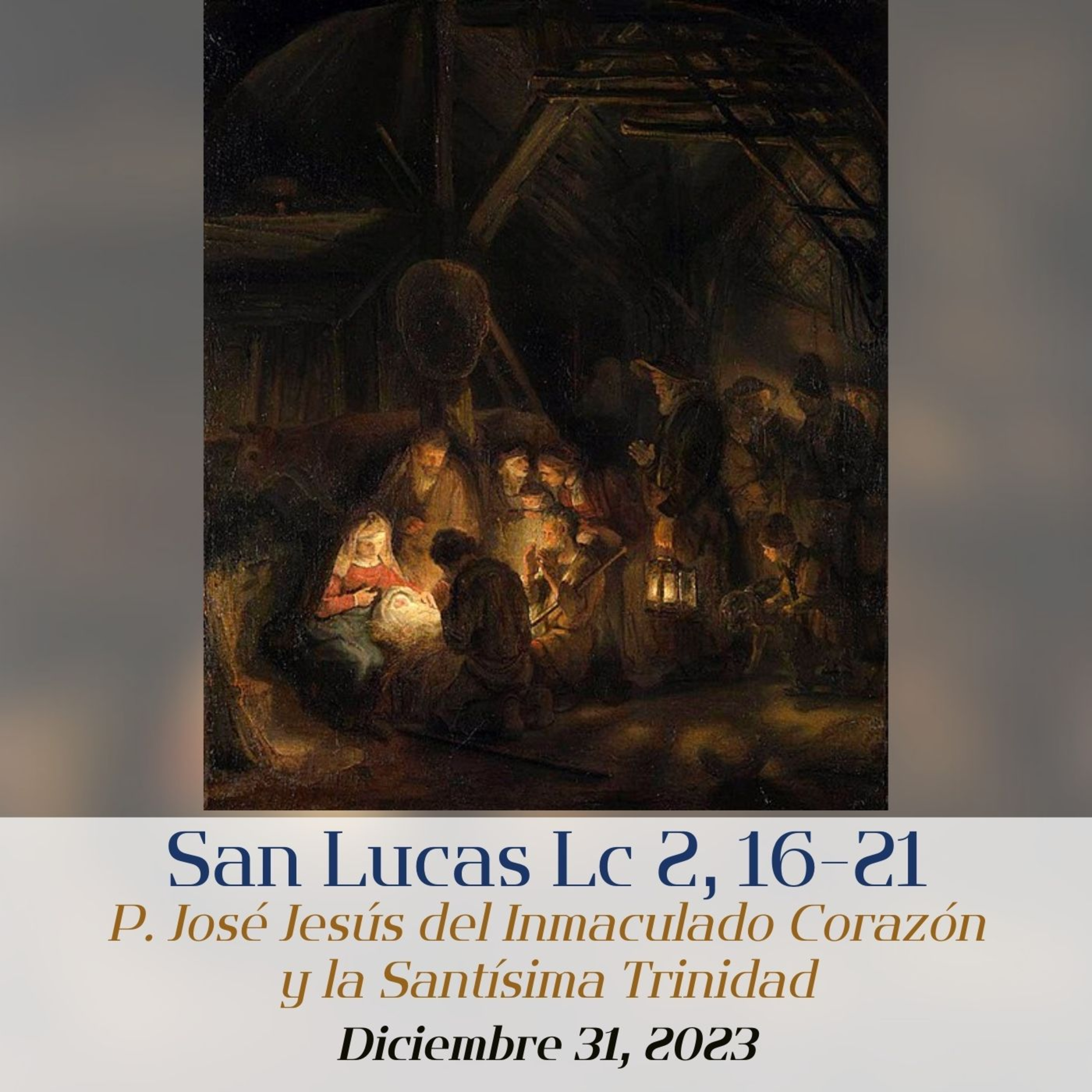 DIC 31, 2023 - Vísperas de la Solemnidad de María, Madre de Dios: “Escuchemos su Inmaculado Corazón” episode artwork