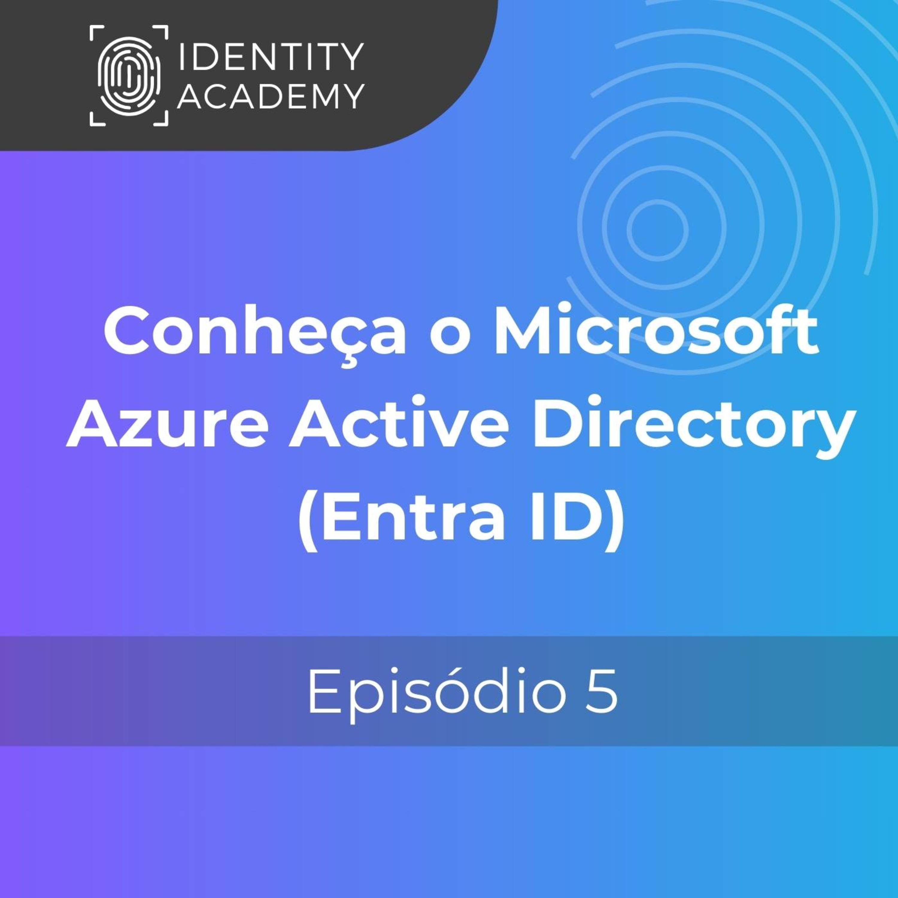 Microsoft Azure Active Directory (Entra ID) episode artwork