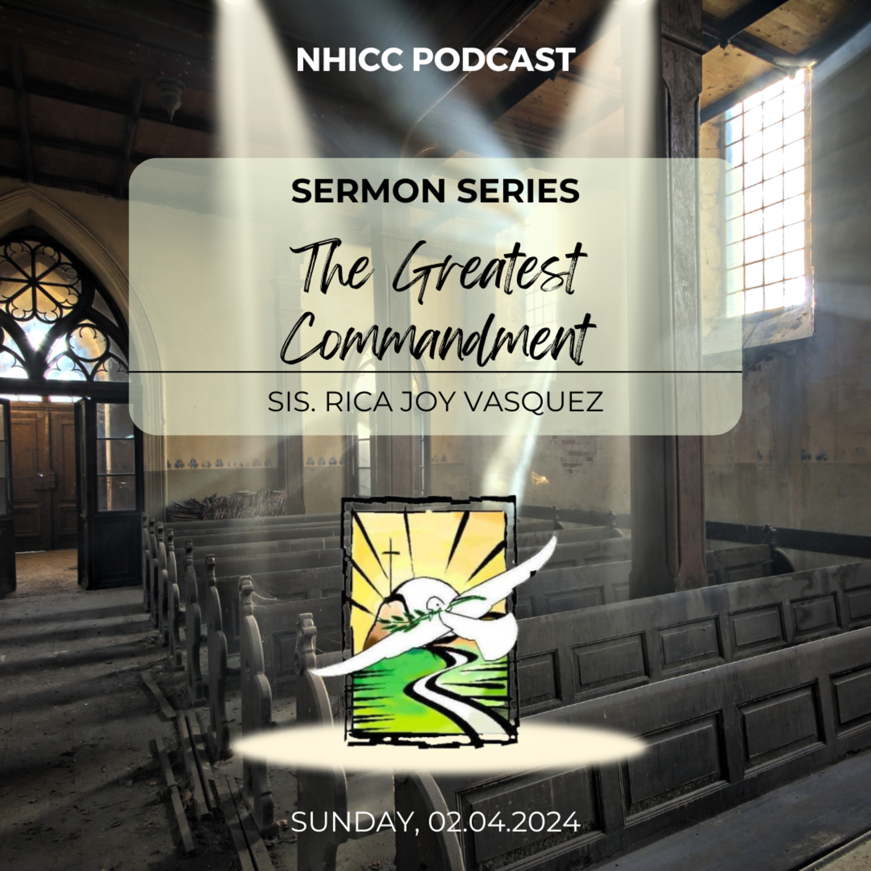 Sermon Series: The Greatest Commandment episode artwork