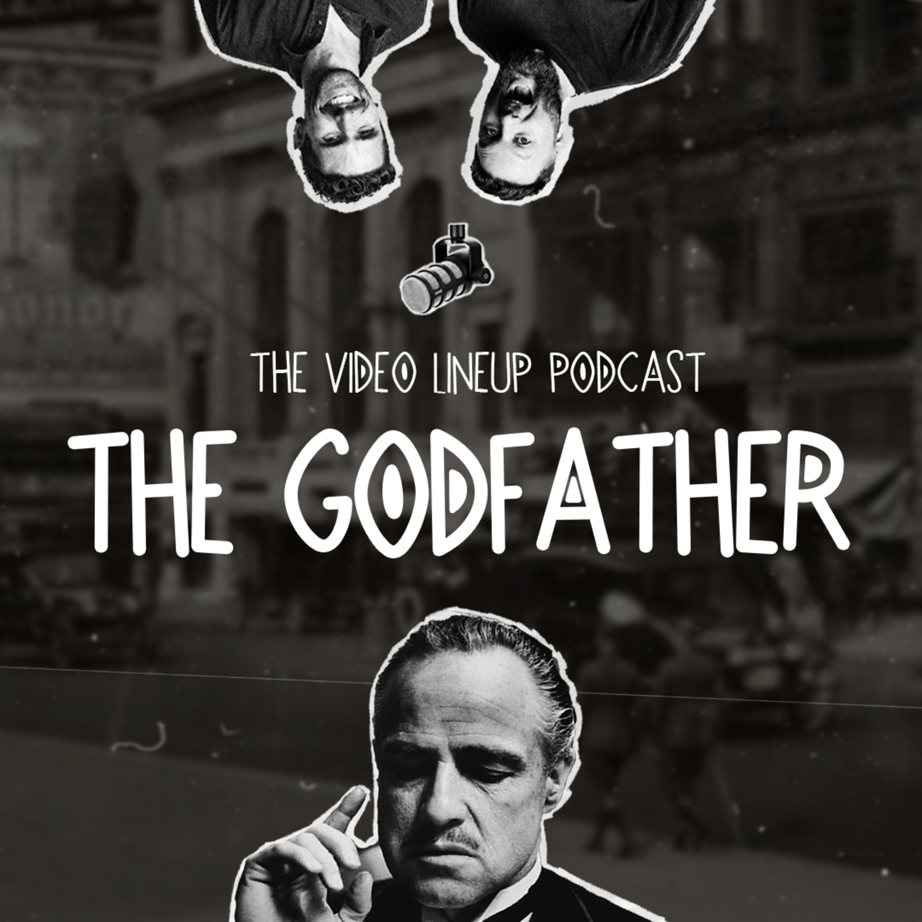We'll admit it, we LOVE The Godfather ... The Video Lineup Podcast | Episode 3 episode artwork