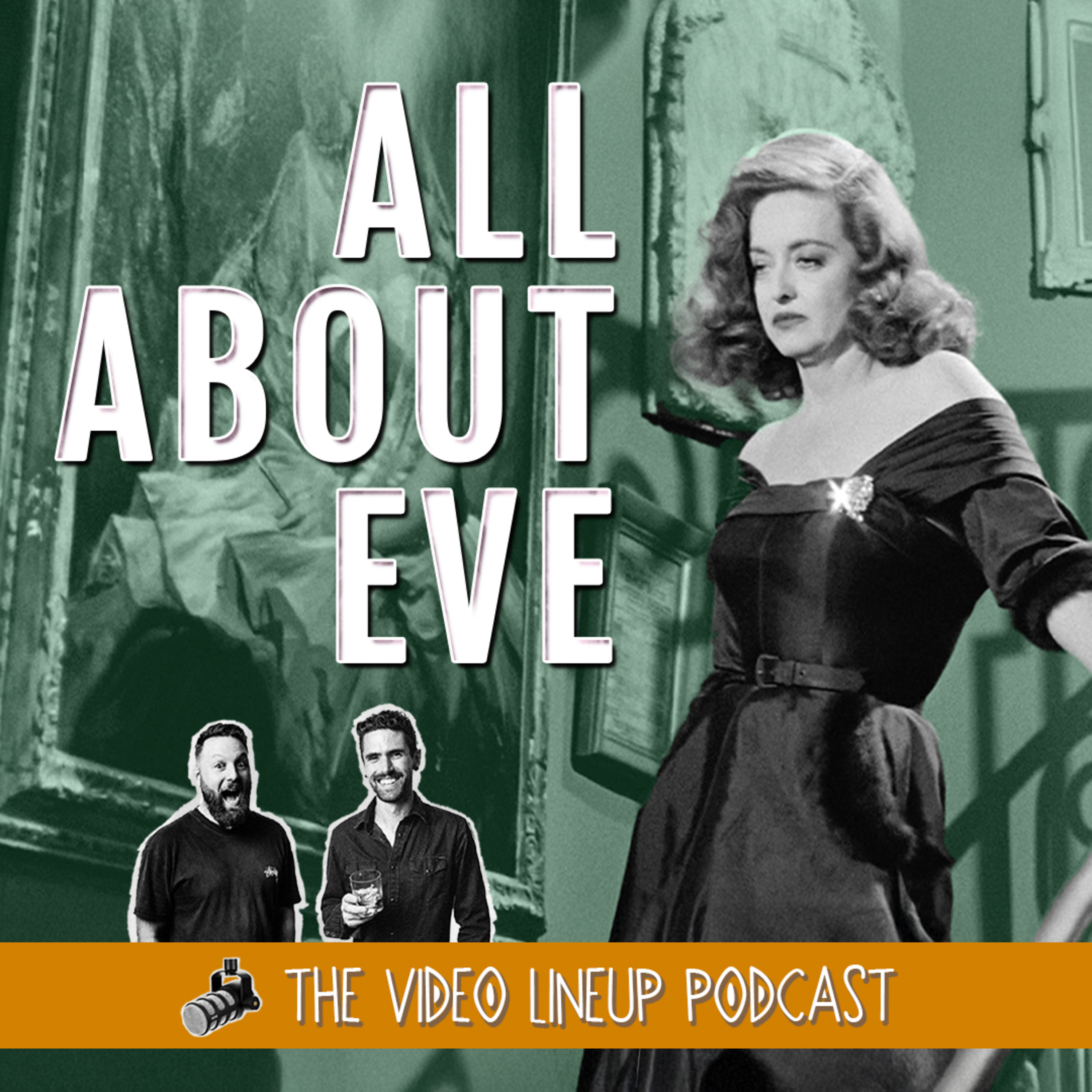Why Is All About Eve Still So Iconic? | The Video Lineup Podcast episode artwork
