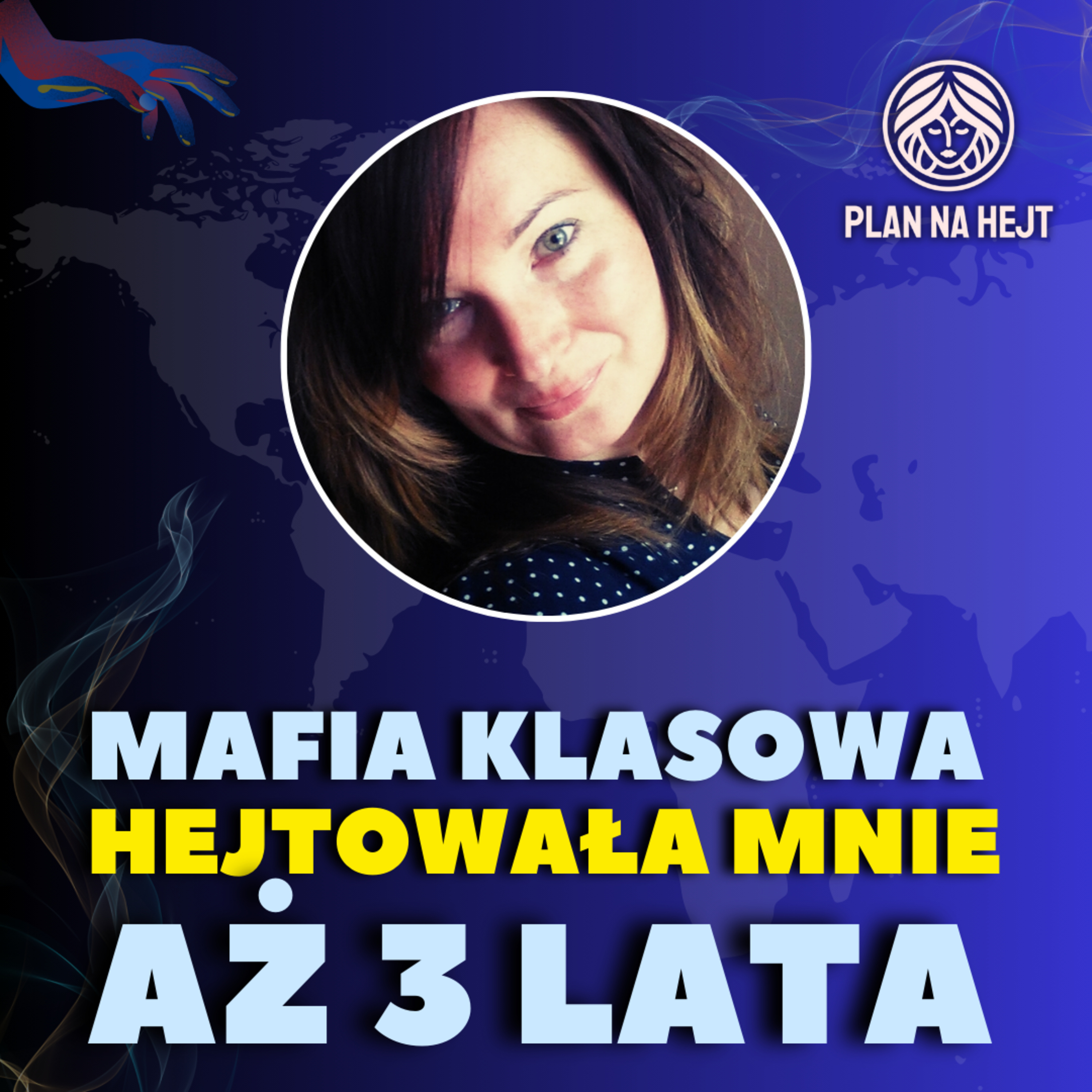 #4 Mafia klasowa hejtowała mnie 3 lata – Kate Kosińska o swojej historii hejtu episode artwork