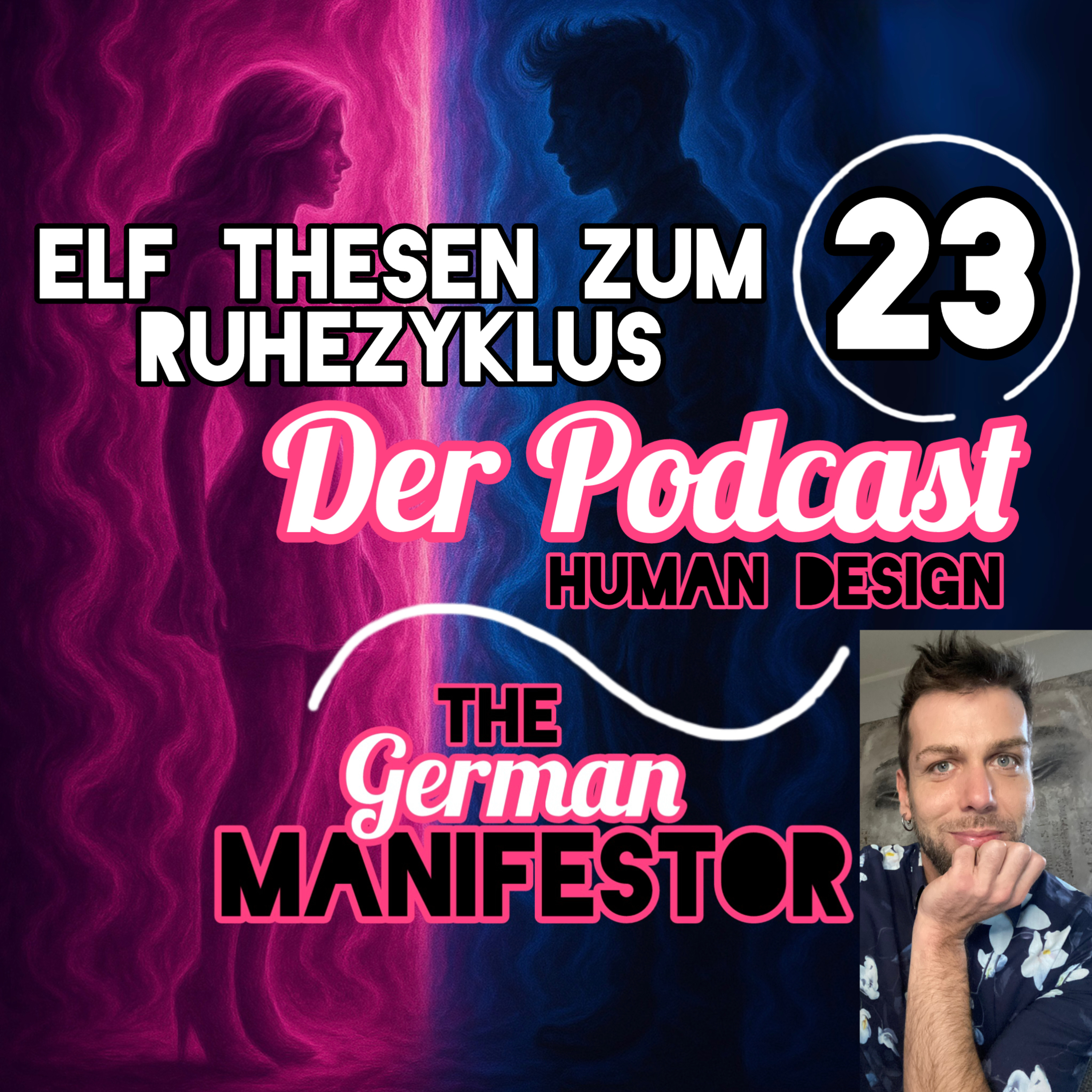 The German Manifestor - Human Design