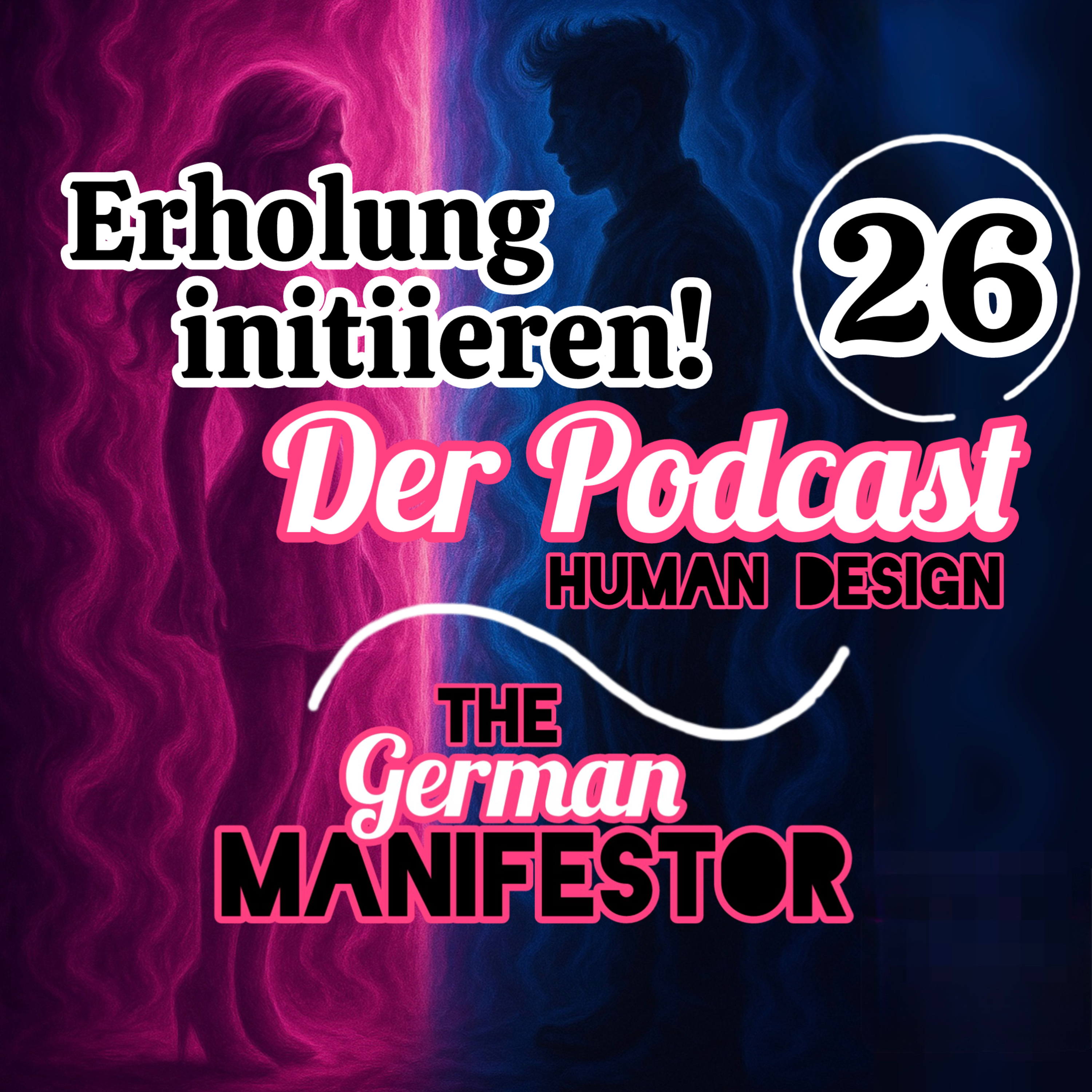 The German Manifestor - Human Design